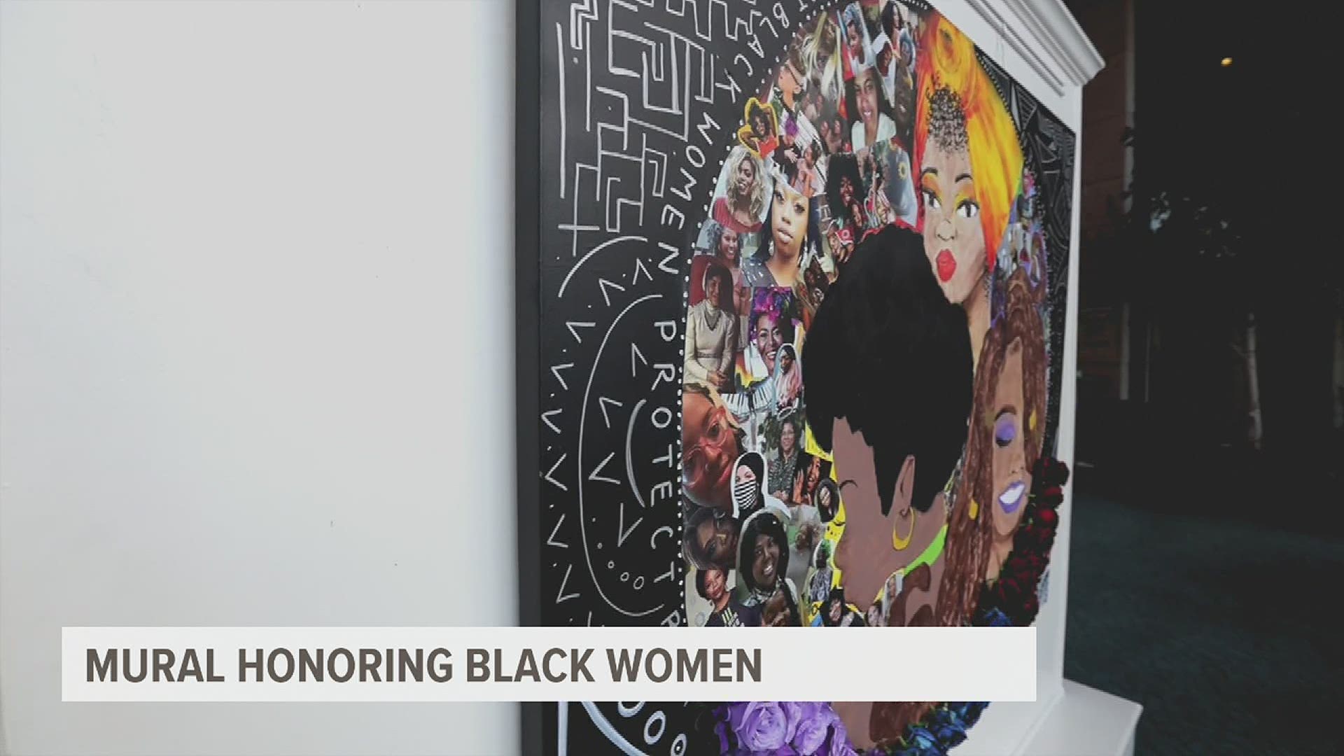 The mural titled "Protection" highlights the lack of and need for the protection of Black women.