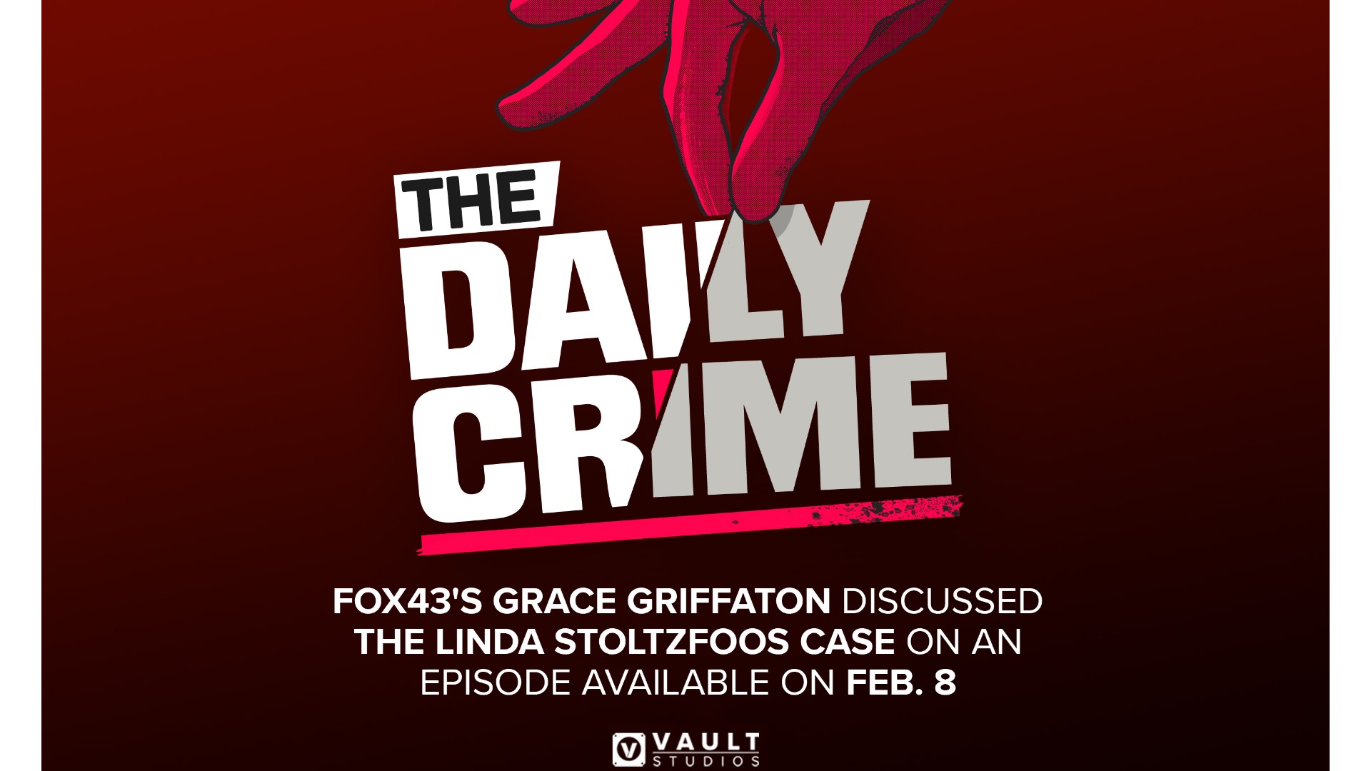 The episode of the podcast focuses on the Linda Stoltzfoos case, and features an interview from FOX43's Grace Griffaton, who has covered the story extensively.