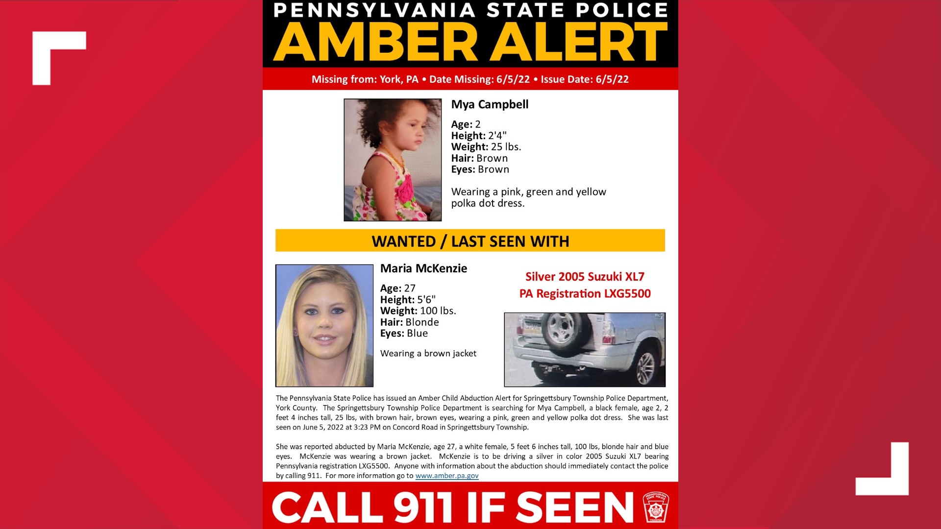 State Police say that the Amber Alert has been cancelled after two-year-old Mya Campbell has been located safely.