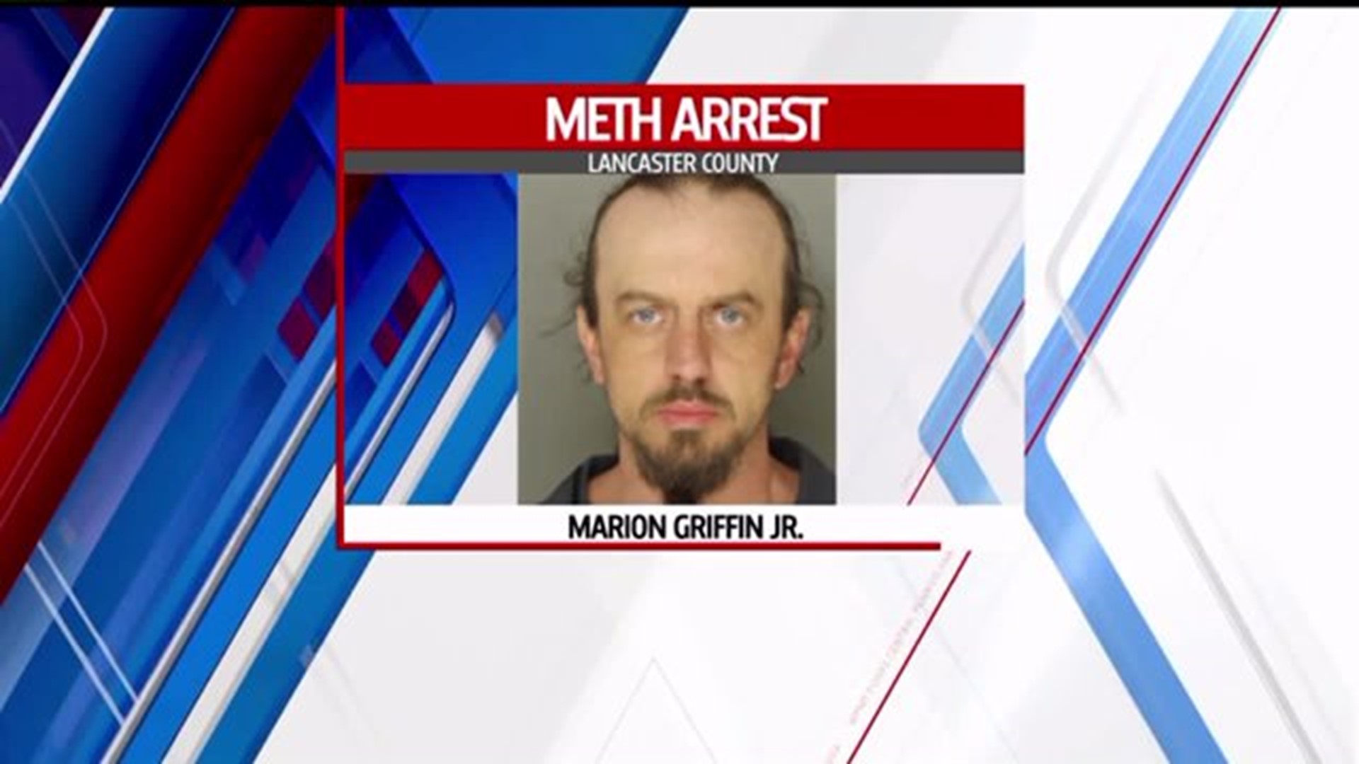 Meth bust in Lancaster County