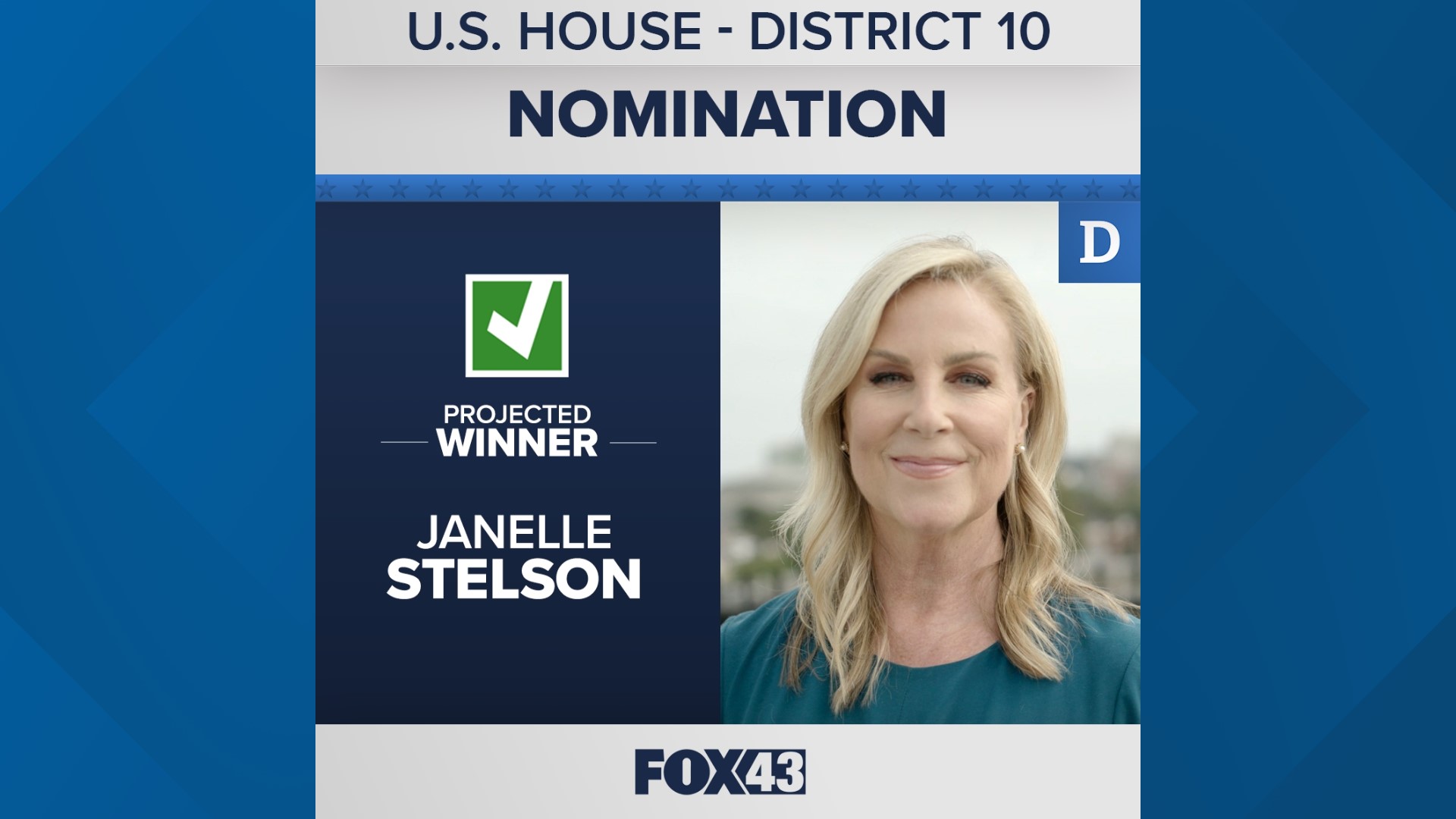 Janelle Stelson emerged from a crowded field to earn the right to run for the office, and face Republican Scott Perry in Pennsylvania's General Election.
