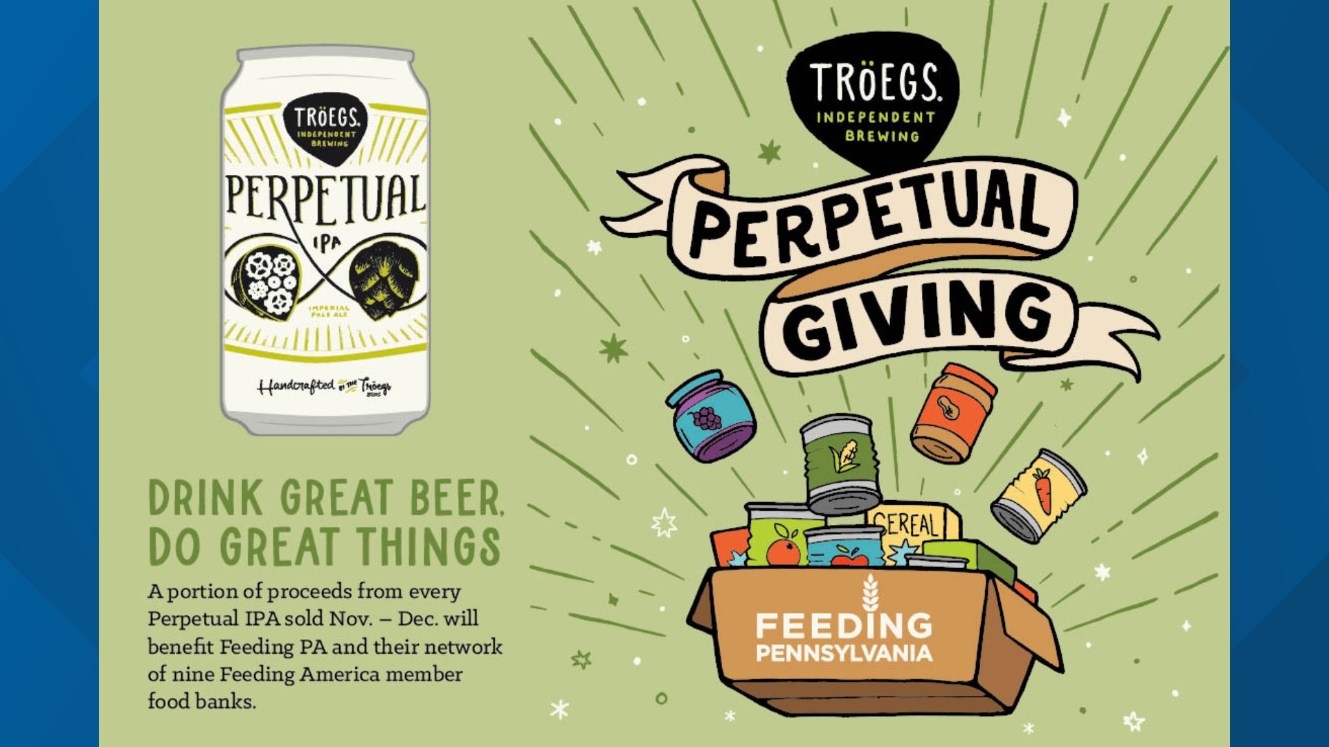 Tröegs announced on Wednesday its partnership with Feeding Pennsylvania to raise funding for local food pantries - all through sales of its popular Perpetual IPA.