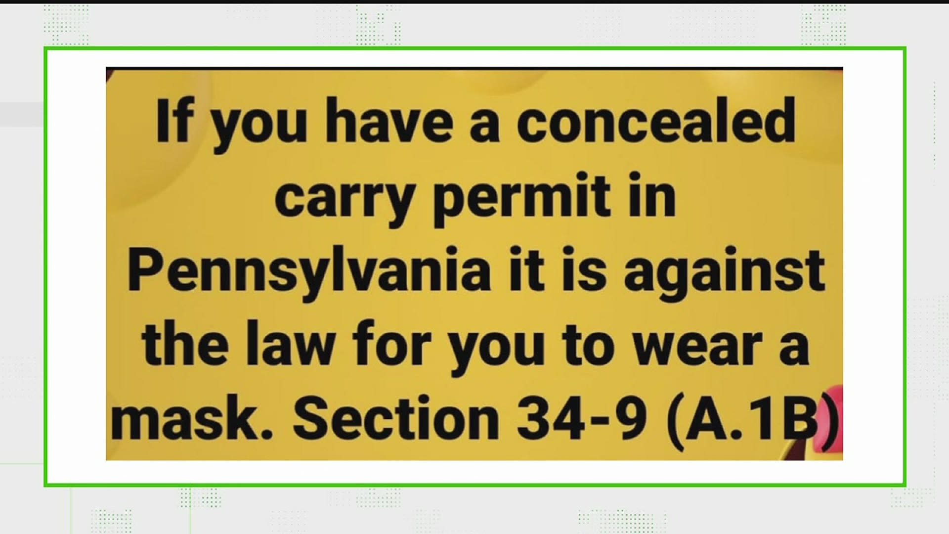 FOX43 verifies the facts when it comes to face coverings and legally carrying a weapon.