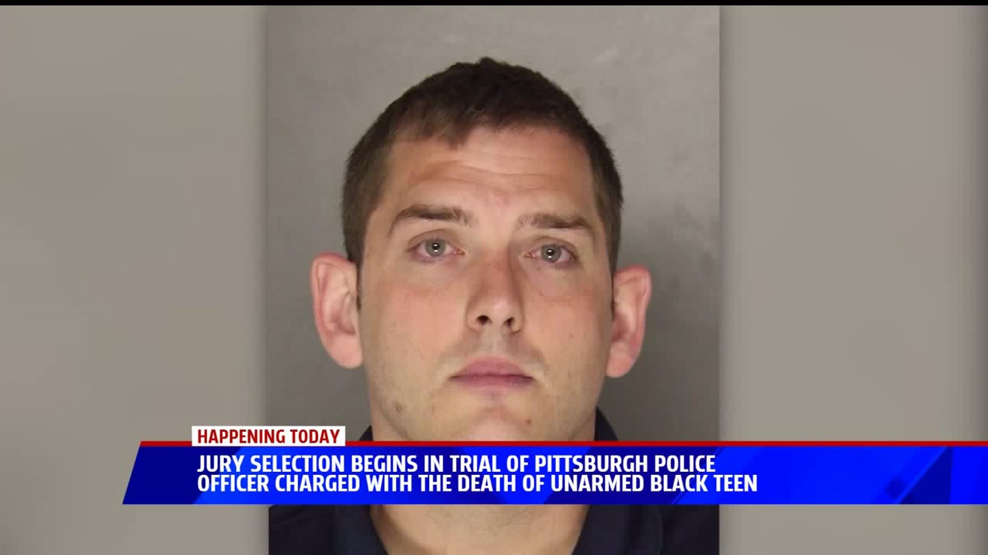 Jury Selection Begins for Trial of Pittsburg Police Officer