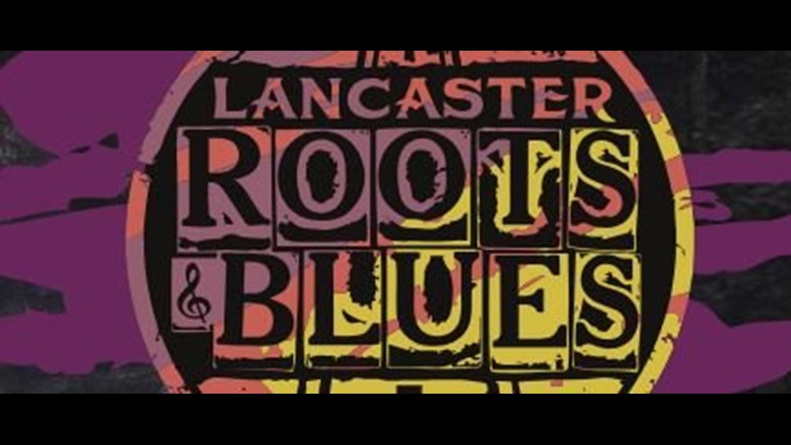 Lancaster Roots And Blues 2022 Schedule 2020 Lancaster Roots & Blues Music Festival Has Been Canceled, Organizer  Says | Fox43.Com