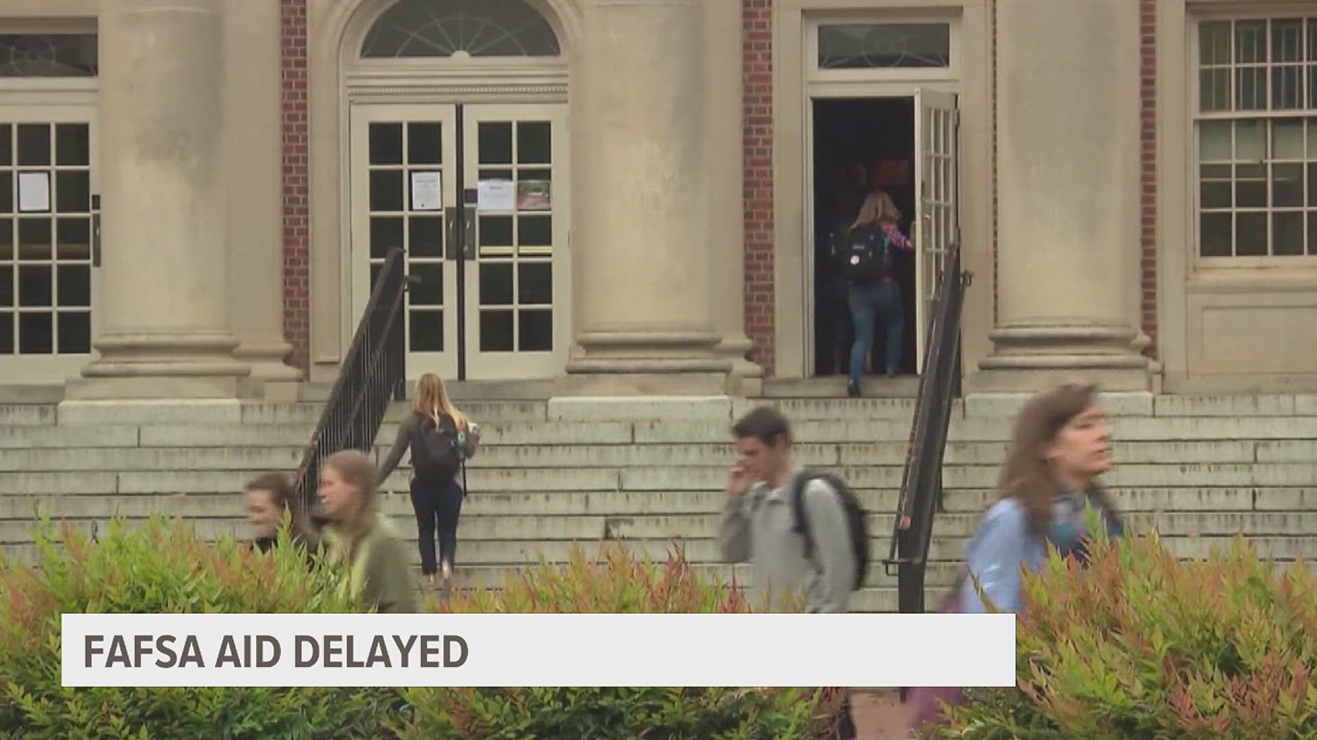 The delay will likely cause issues for students waiting to hear how much aid they'll receive before deciding on where to enroll this fall.