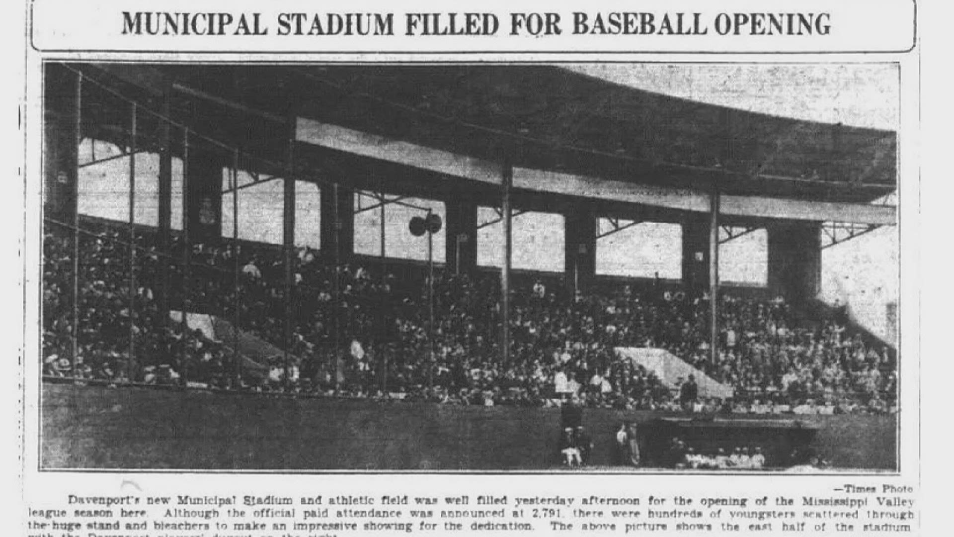 The ballpark where the Quad Cities River Bandits play has been on the riverfront since 1931
