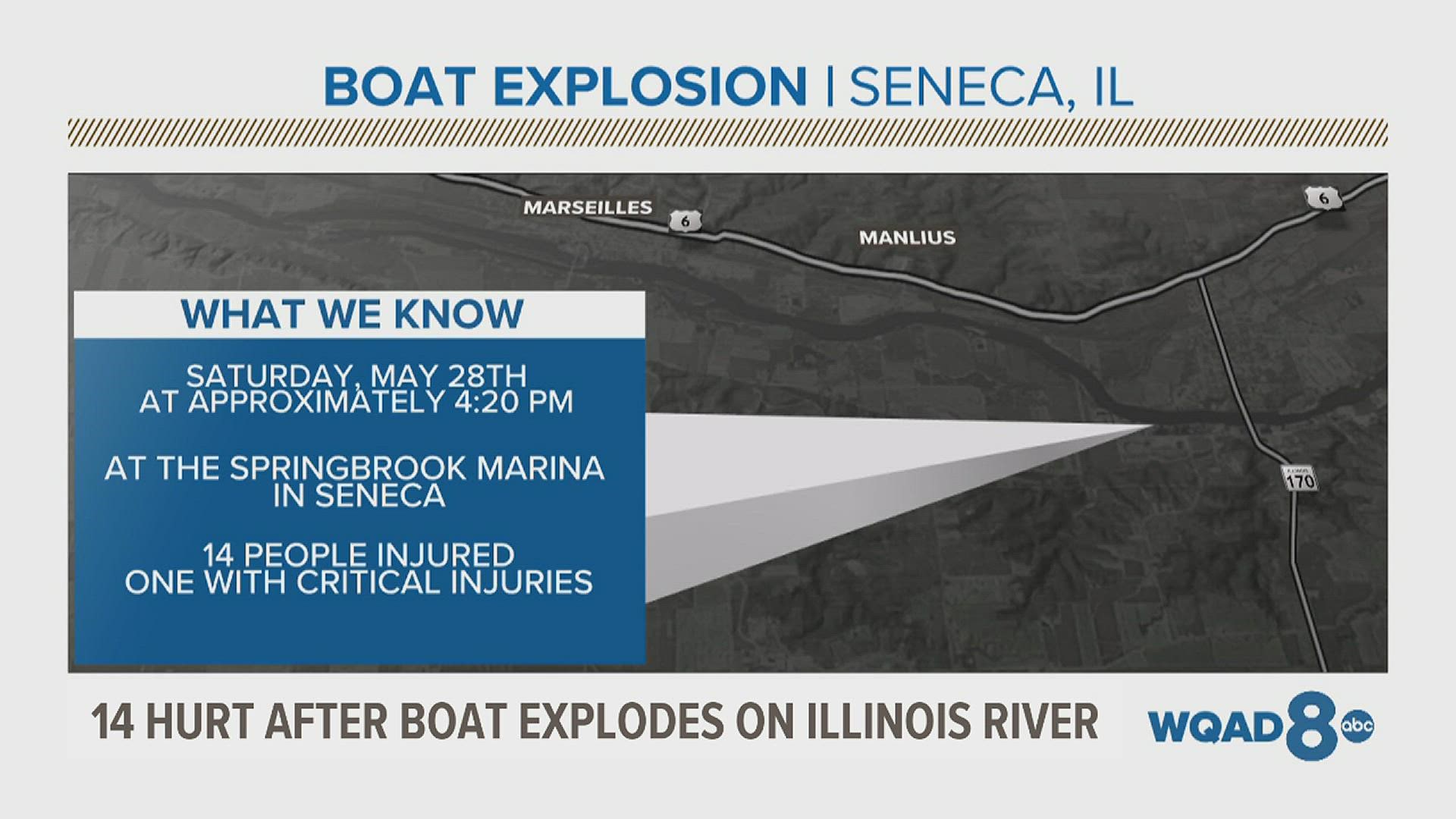 Illinois DNR officials say that a boat exploded just after refueling on the Illinois River near Seneca on Saturday afternoon, injuring 14 people.