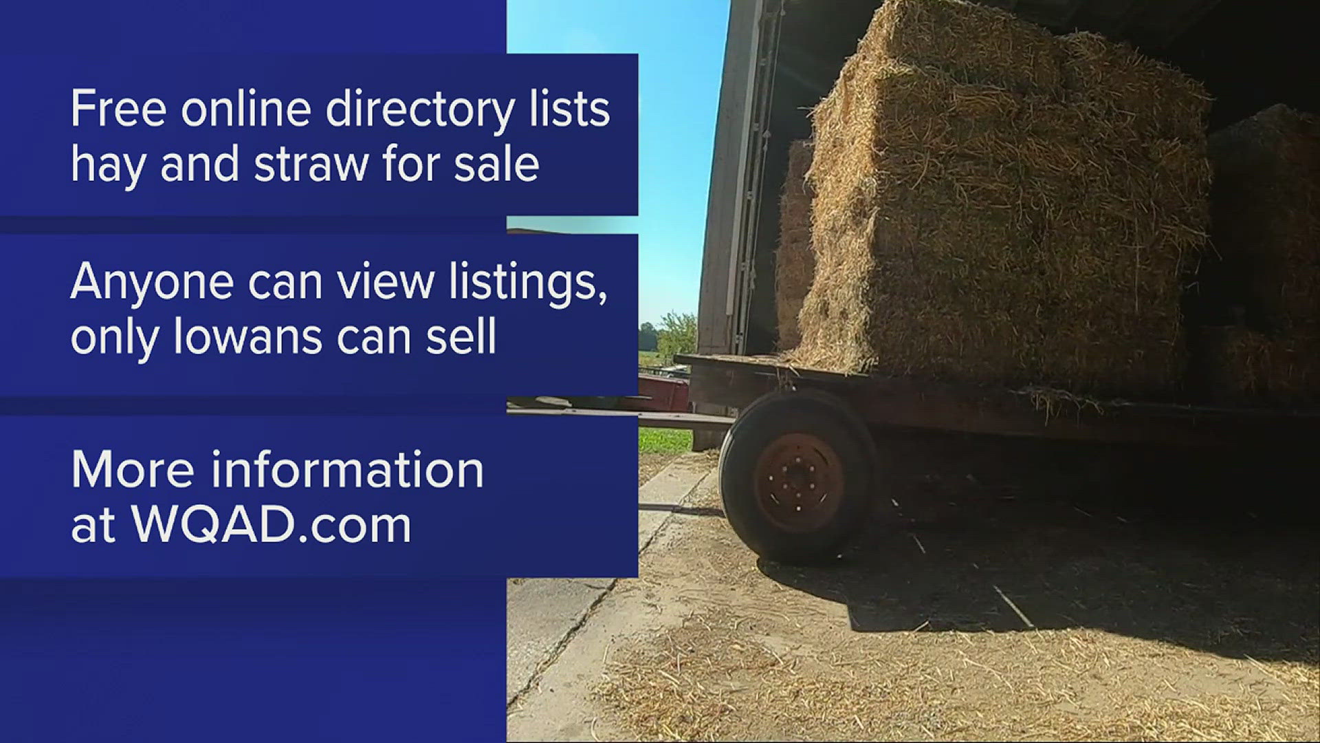 Iowans are being encouraged to utilize the Iowa Department of Agriculture and Land Stewardship’s free, searchable online directory for hay and straw.