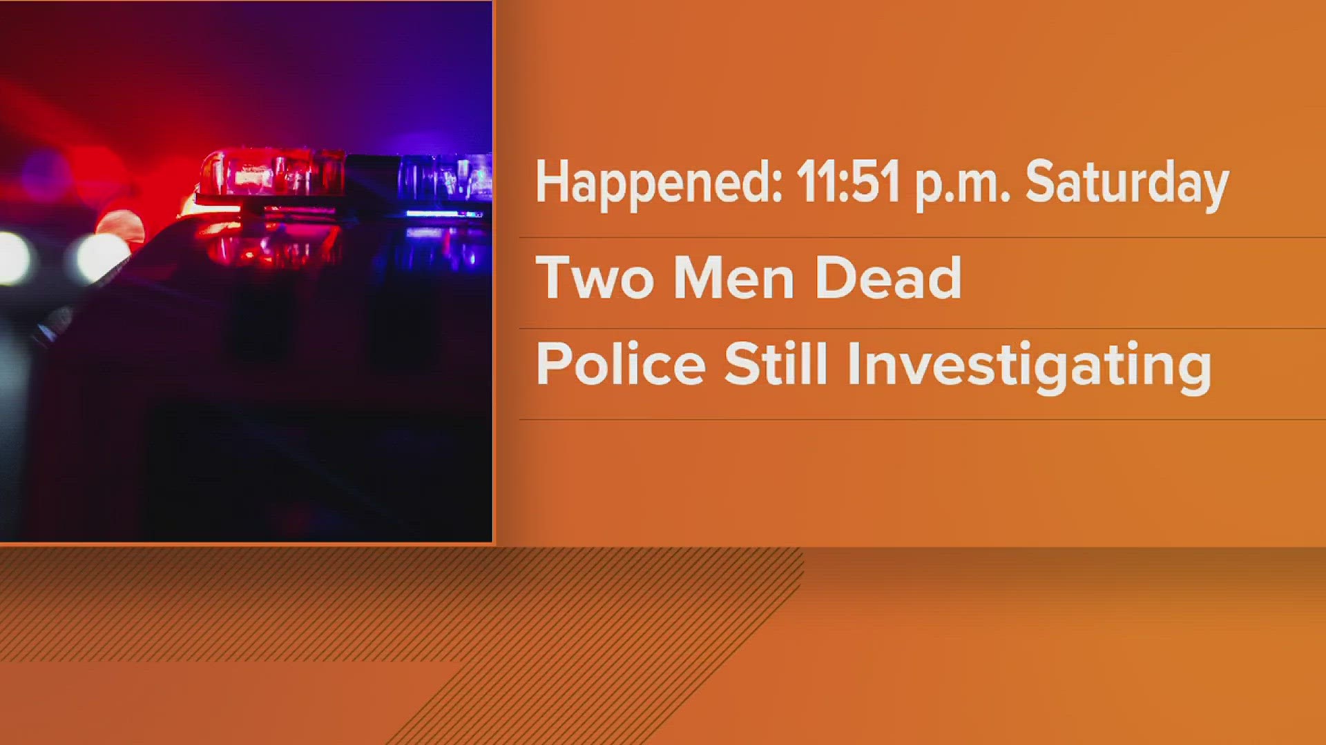 Davenport police found two men in an alley in the 1400 block of W. Fourth Street late Saturday night.