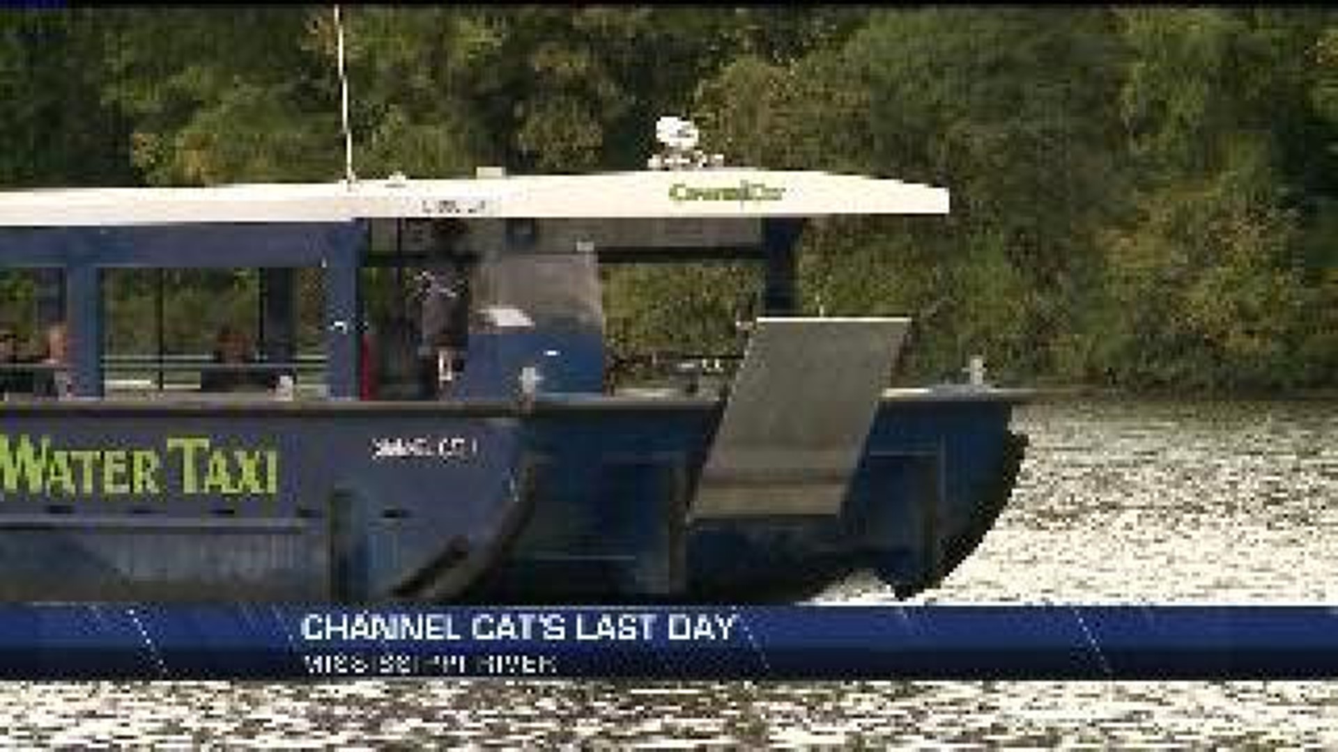 Channel Cat\'s Season Now Over