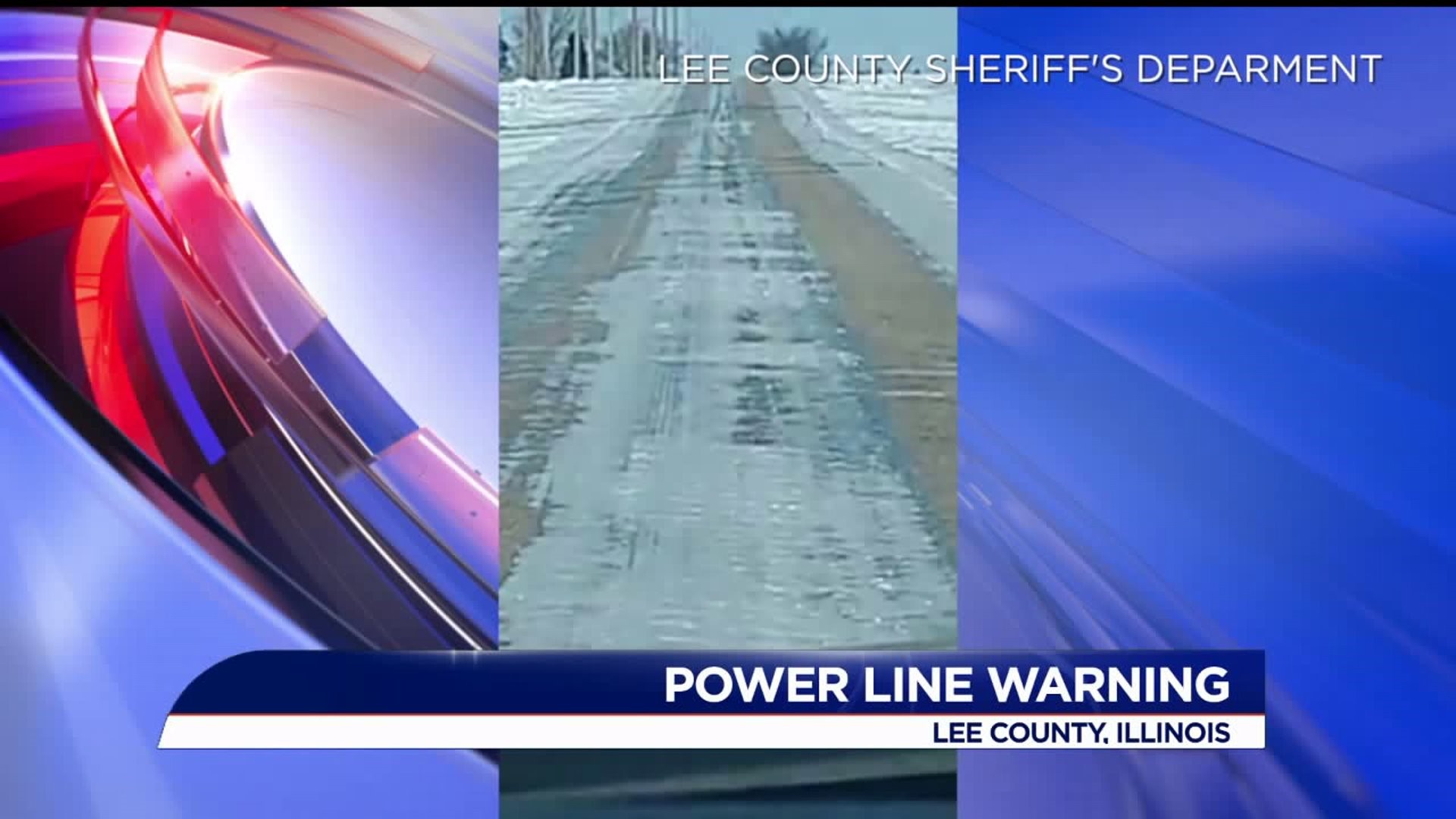 Lee County Sheriff`s Department in IL warns citizens of downed power lines