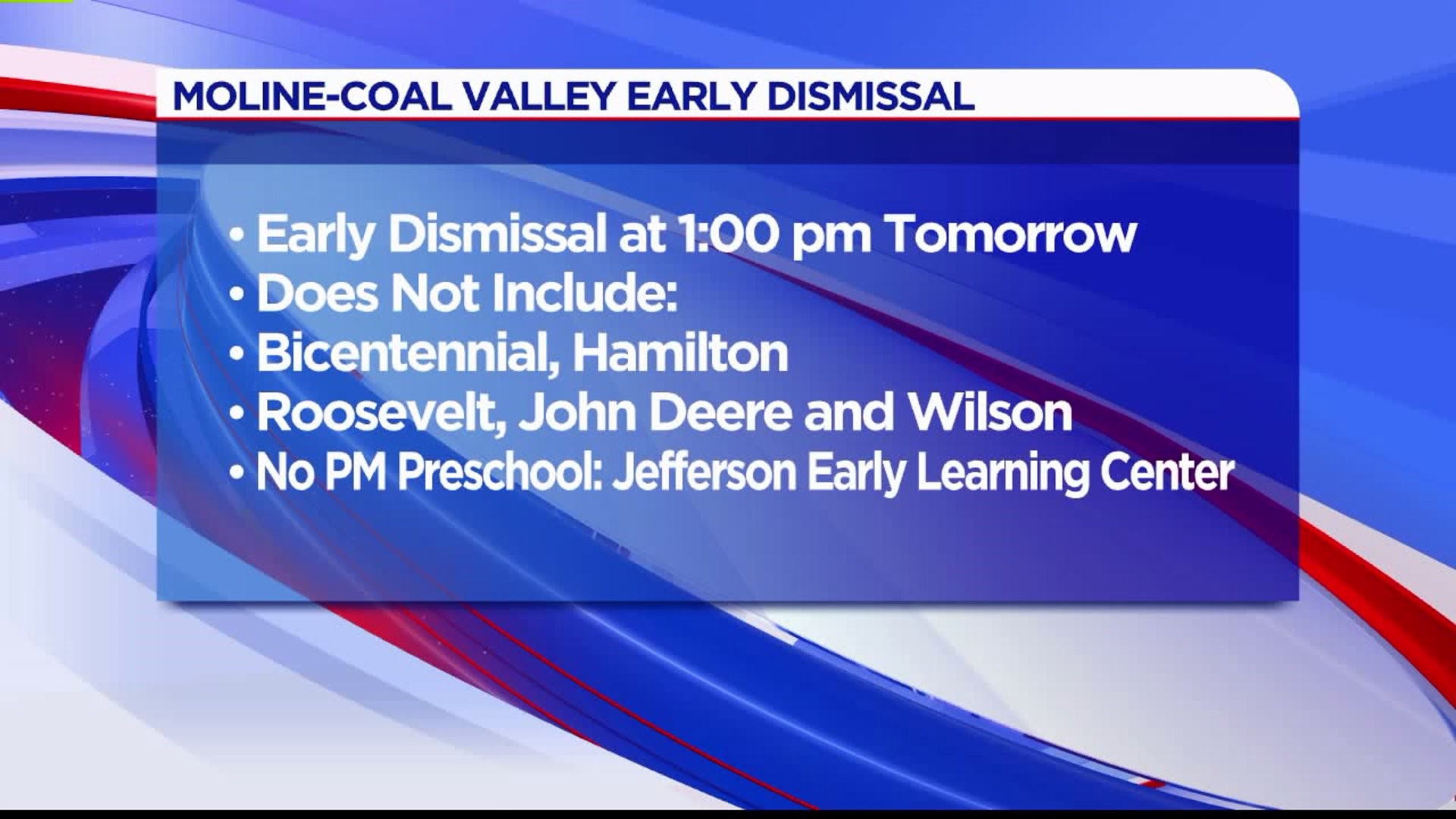Moline-Coal Valley early dismissal