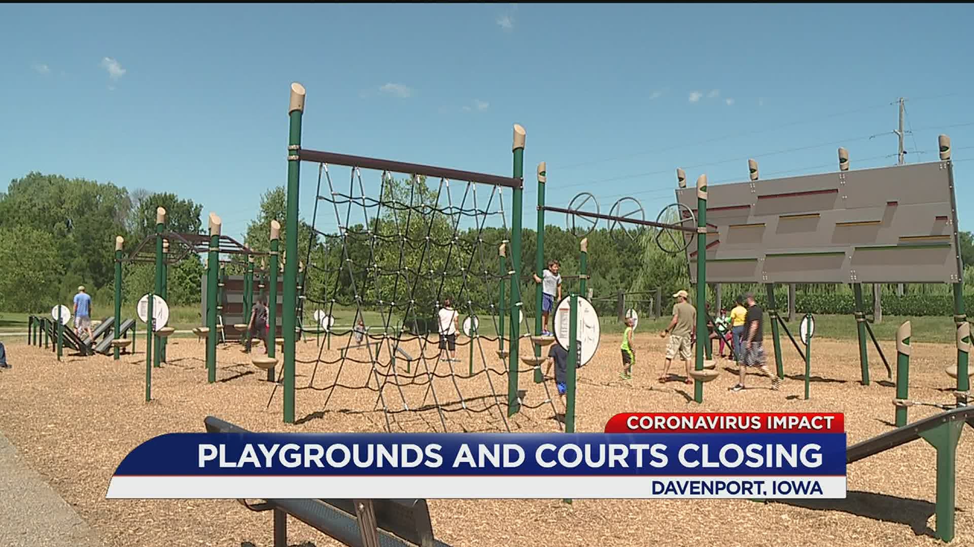 Playgrounds and courts to close in Davenport and Bettendorf.