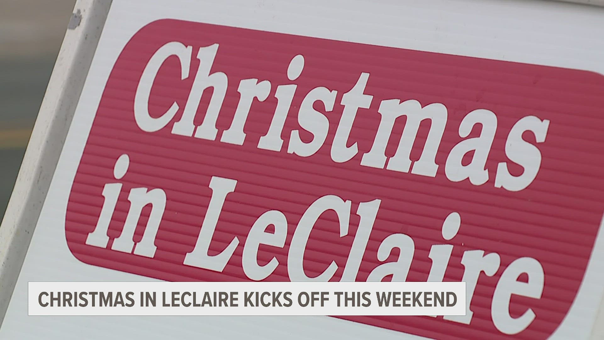 Kick off Christmas with a weekend of fun in LeClaire!