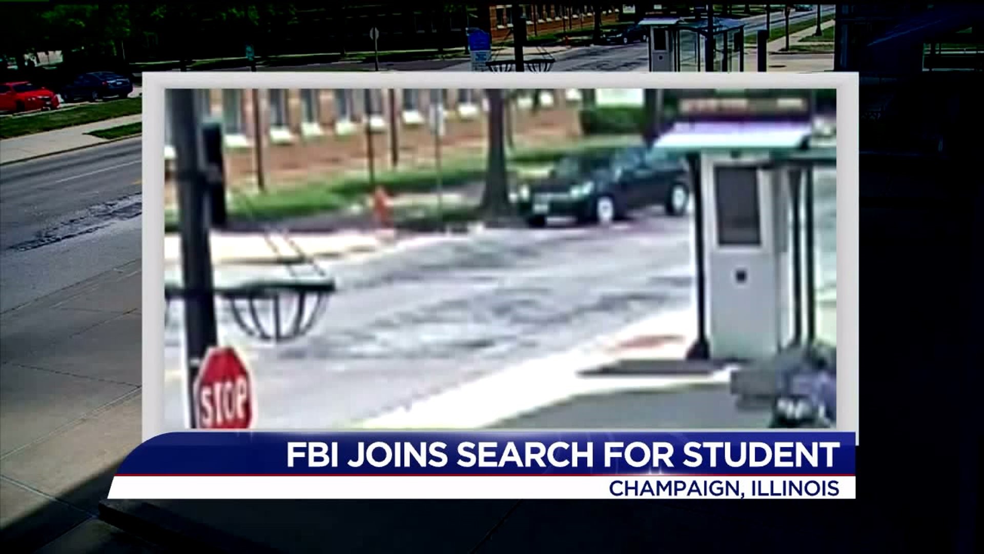 FBI joins search for Illinois student