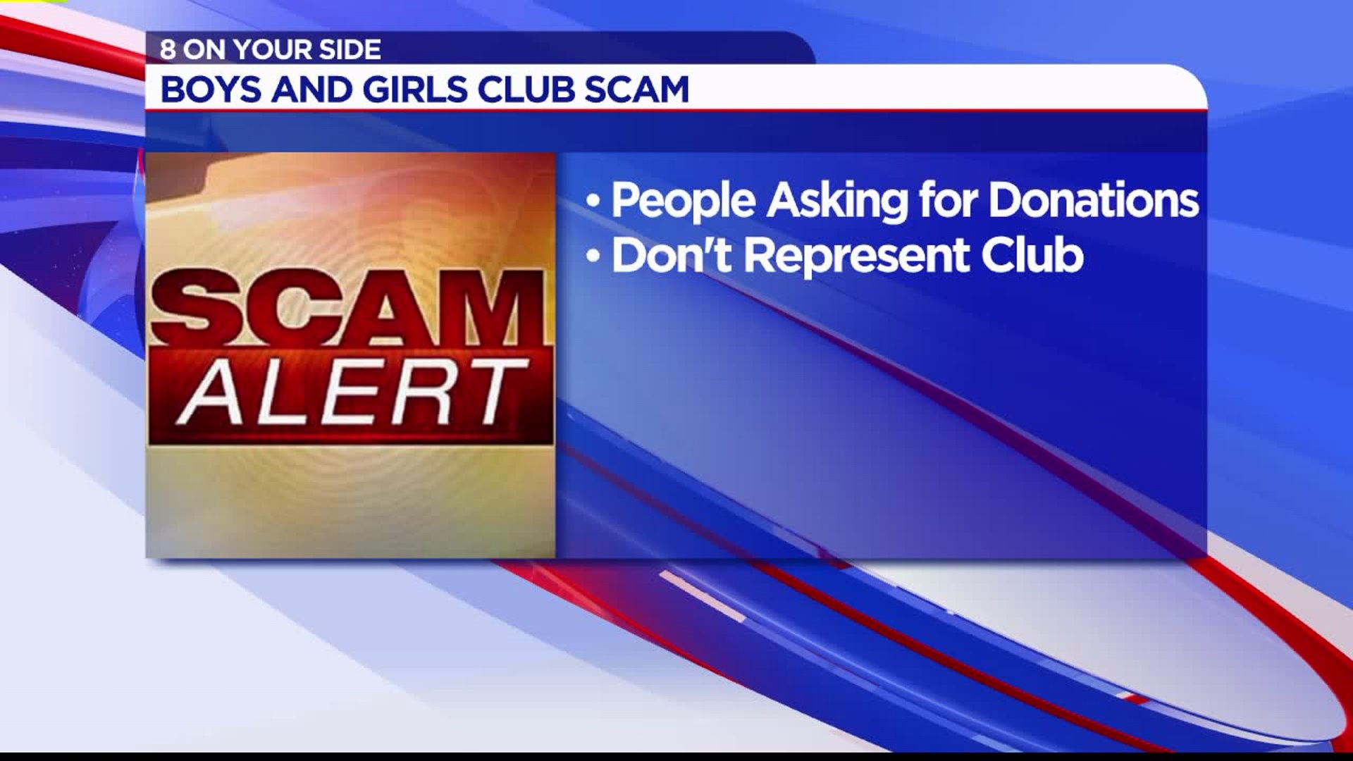 Boys and Girls Club warns of a scam
