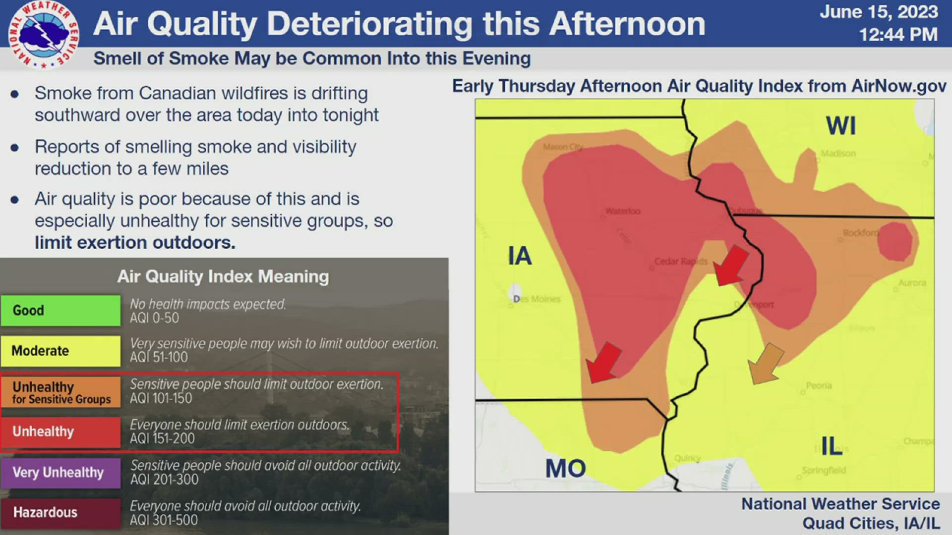 Smoke from the wildfires in Canada has resulted in unhealthy air quality conditions in the Quad Cities.