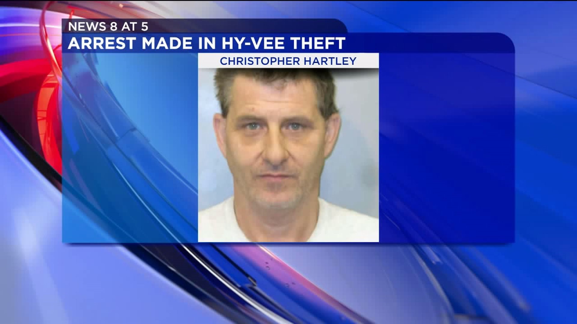 Arrest Made in Hy-Vee Theft