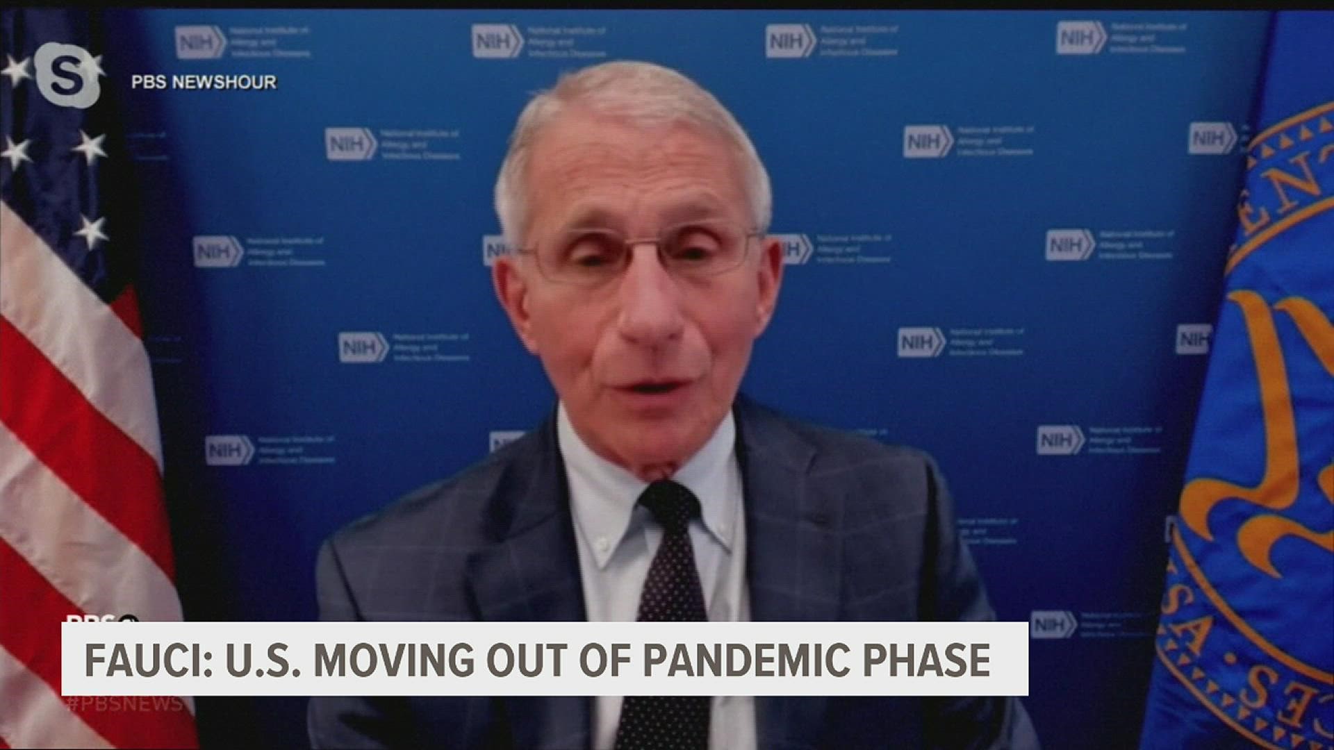 Dr. Anthony Fauci said while the COVID pandemic will likely last for some time, the U.S. can continue to maintain low transmission and death rates with vaccines.