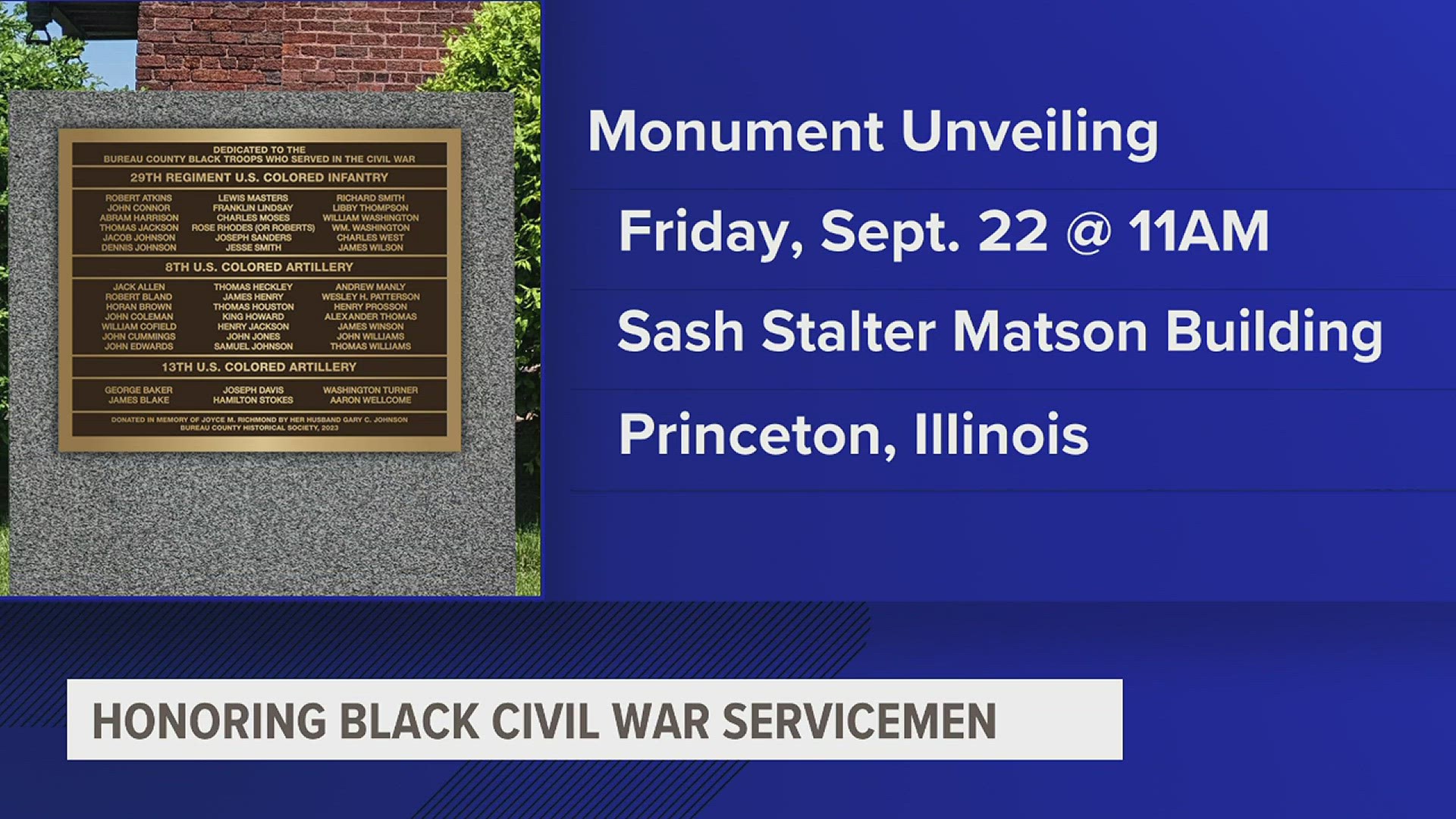The monument will include the names of servicemen who weren't included in the soldiers & sailors monument in Princeton, IL.