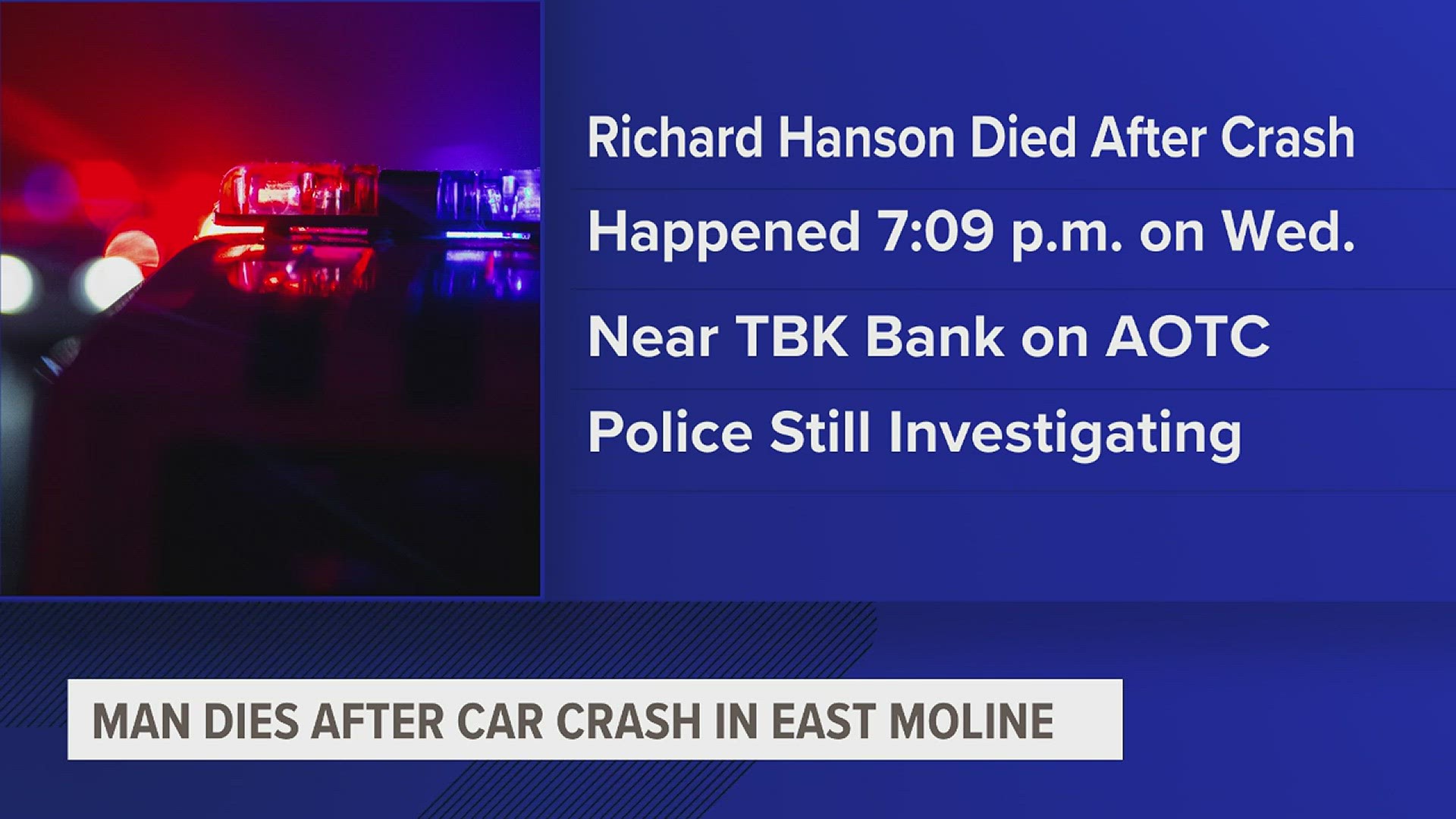 The victim has been identified as 56-year-old Richard Hanson.