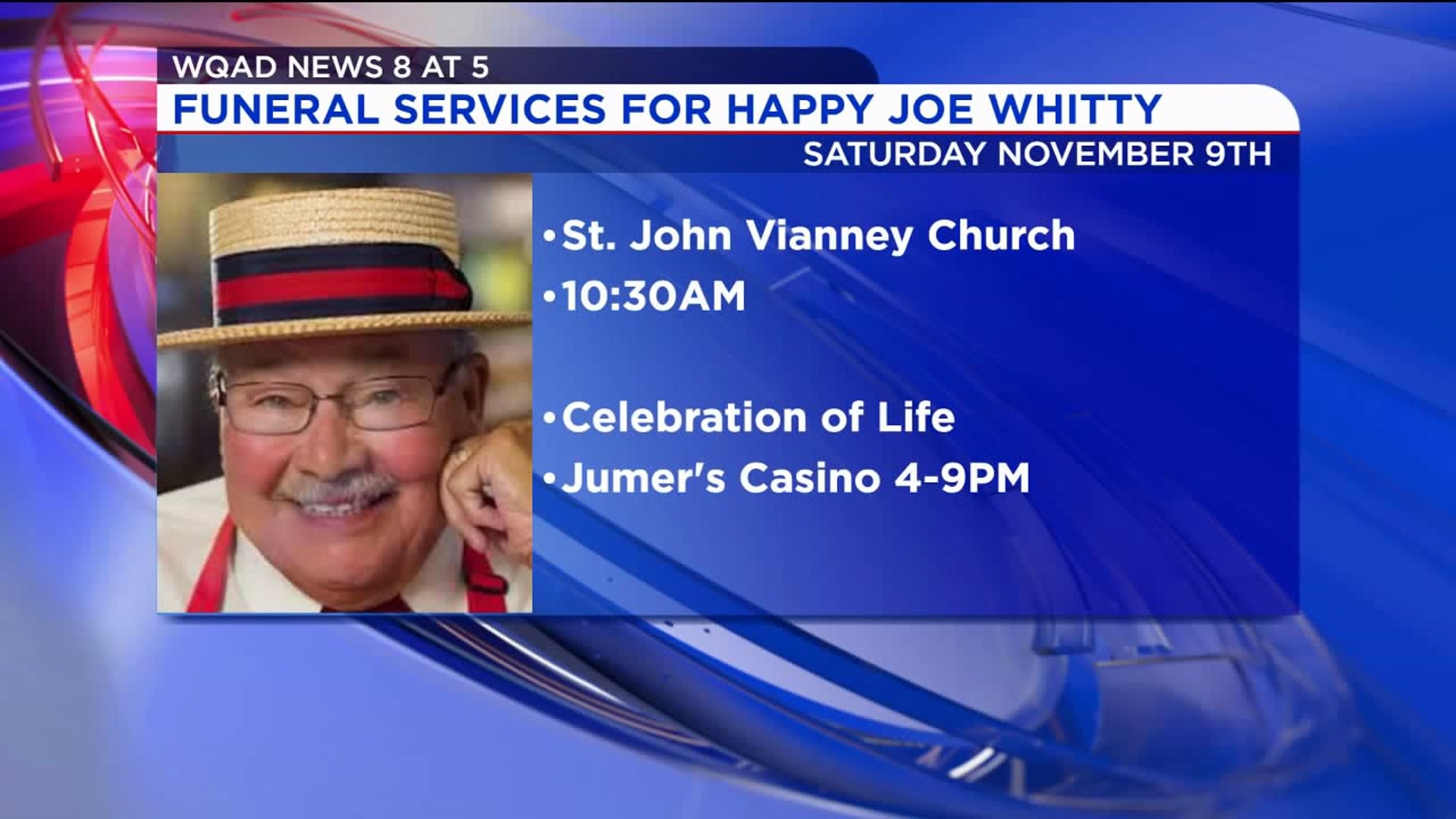 Funeral arrangements set for `Happy Joe` Whitty