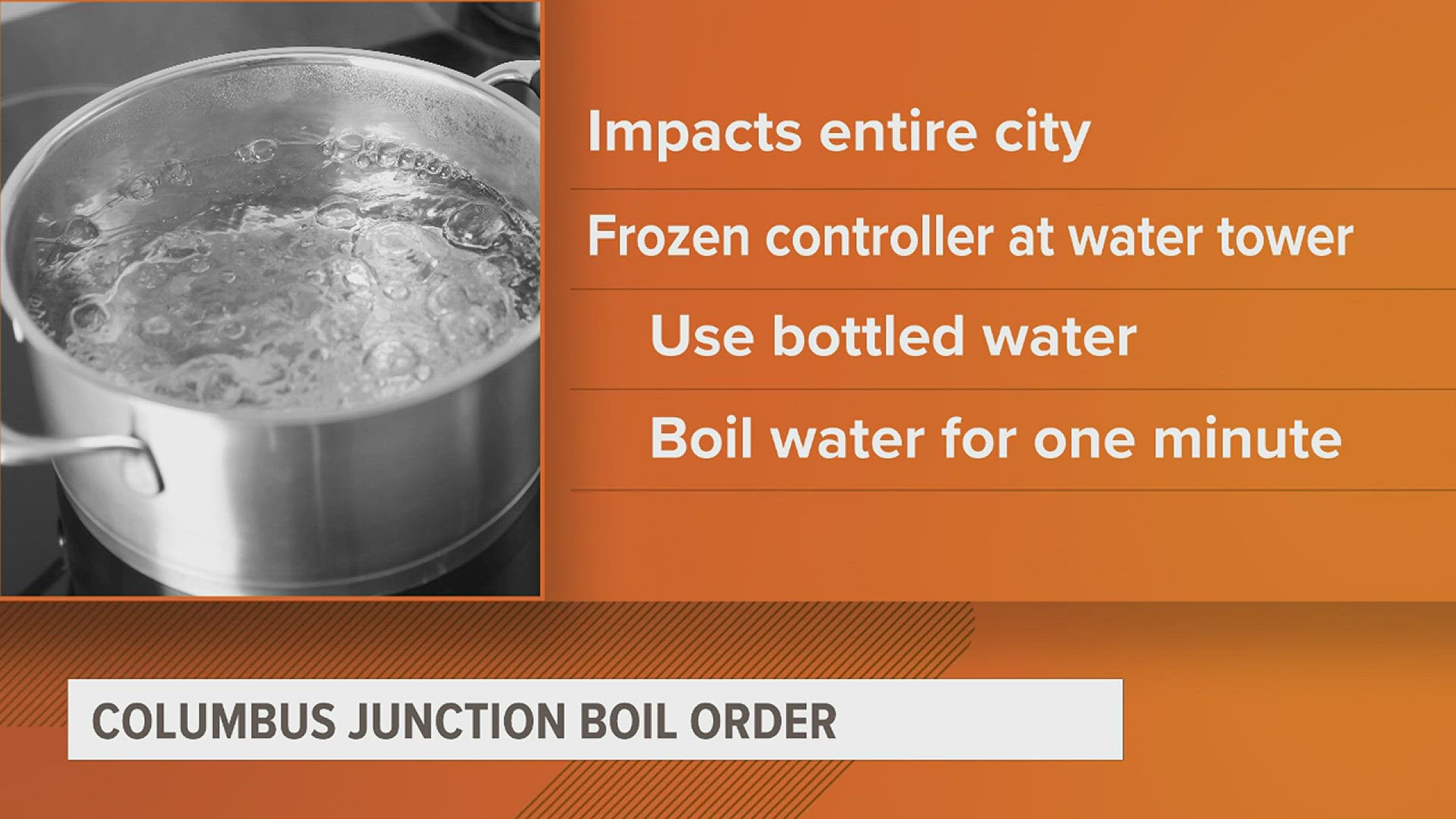 The Columbus Junction boil order comes after a controller at a water tower froze and the water samples needs to be tested for potential bacteria.