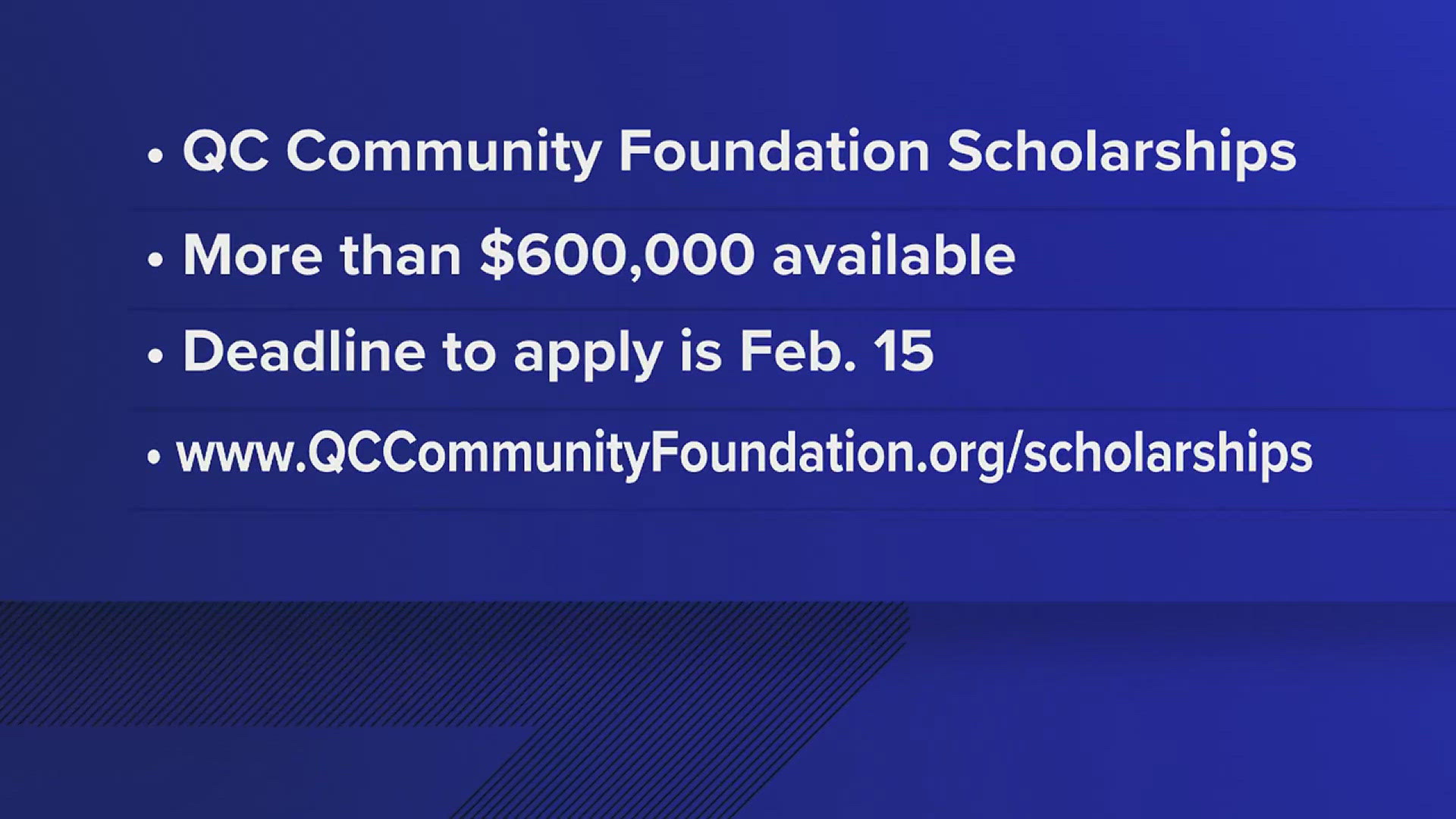 The organization says more than 70 scholarships and $600,000 are up for grabs.