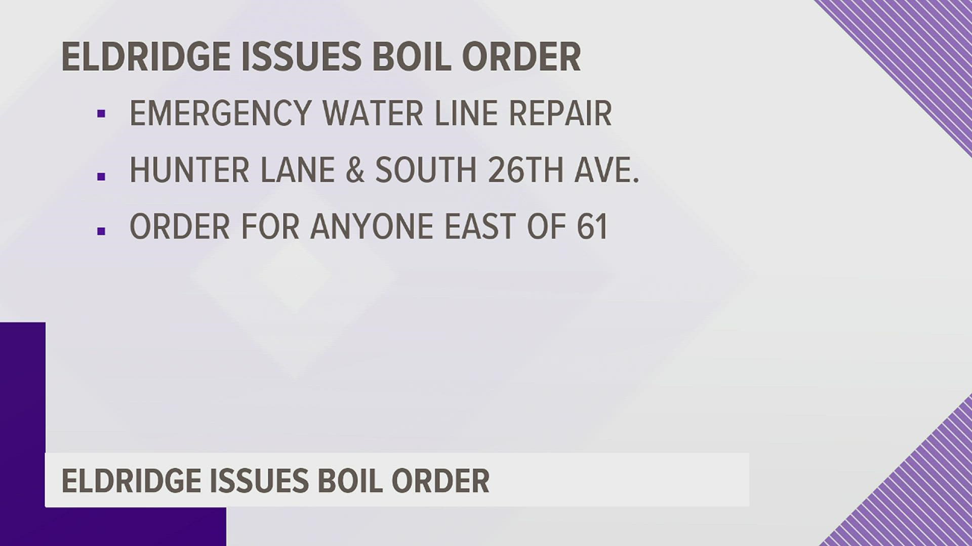 Water service is interrupted east of Route 61 in Eldridge for emergency repairs and a boil order is in effect.