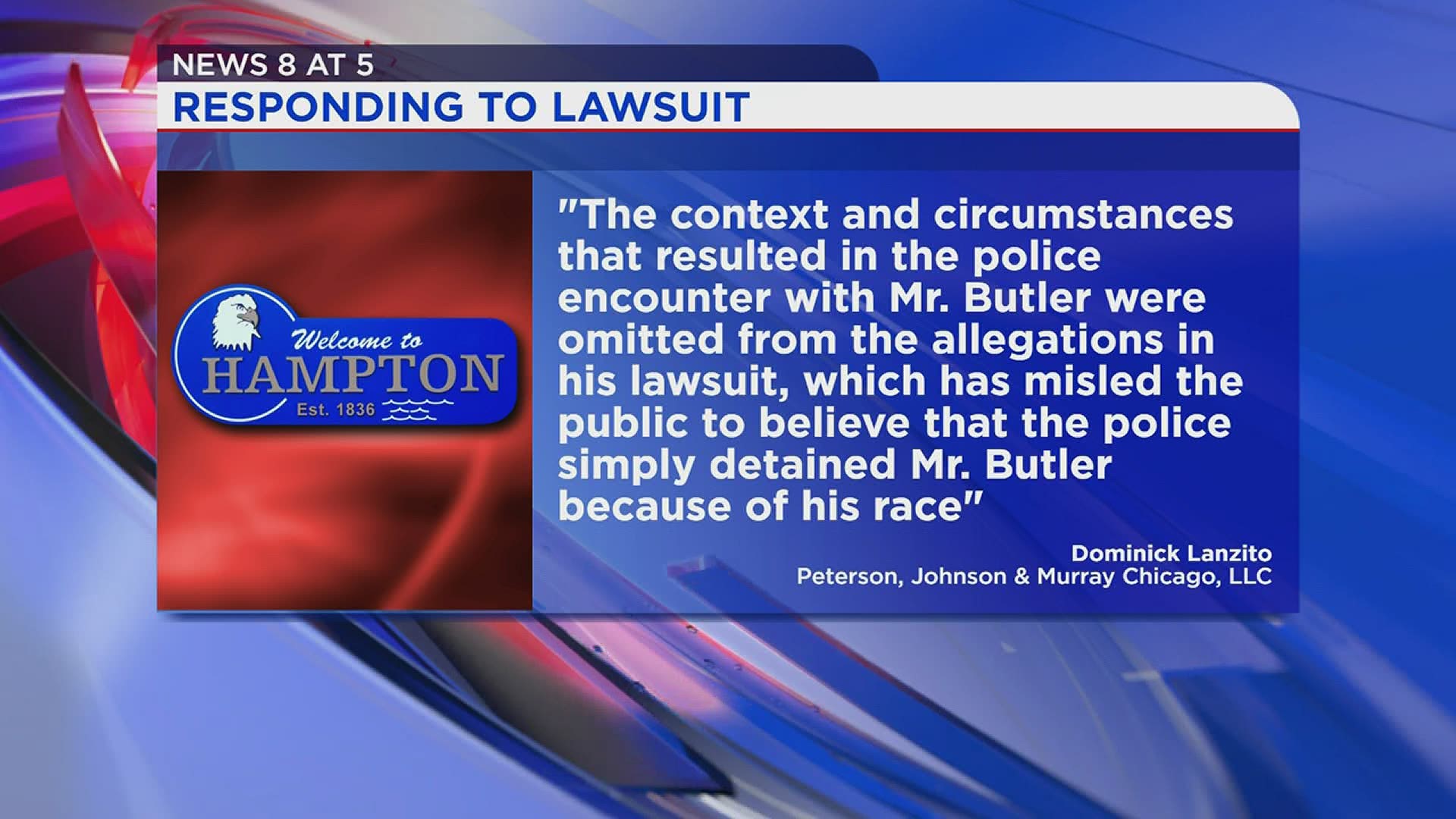Lawyers representing the village have spoken in regards to a lawsuit about racial profiling