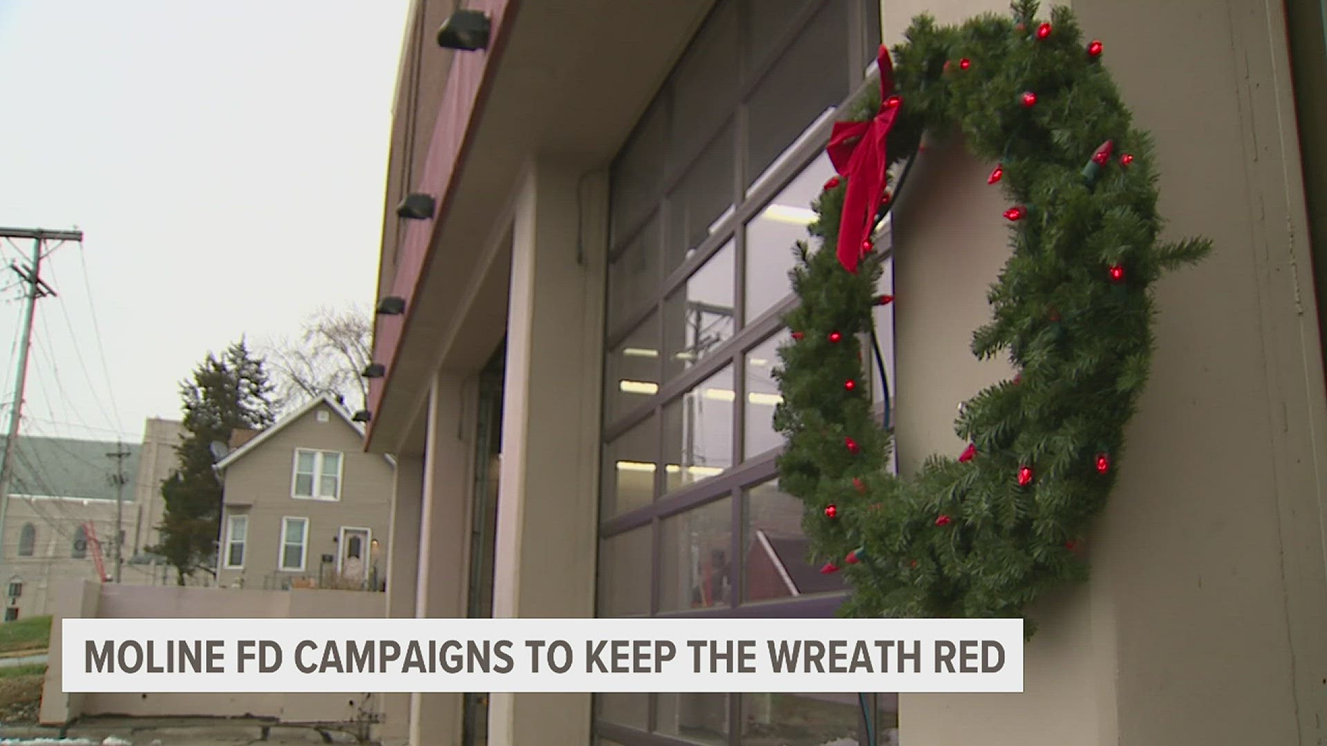 For every fire that occurs in Moline until Jan. 2, a red bulb on the station's wreath will be turned from red to white.