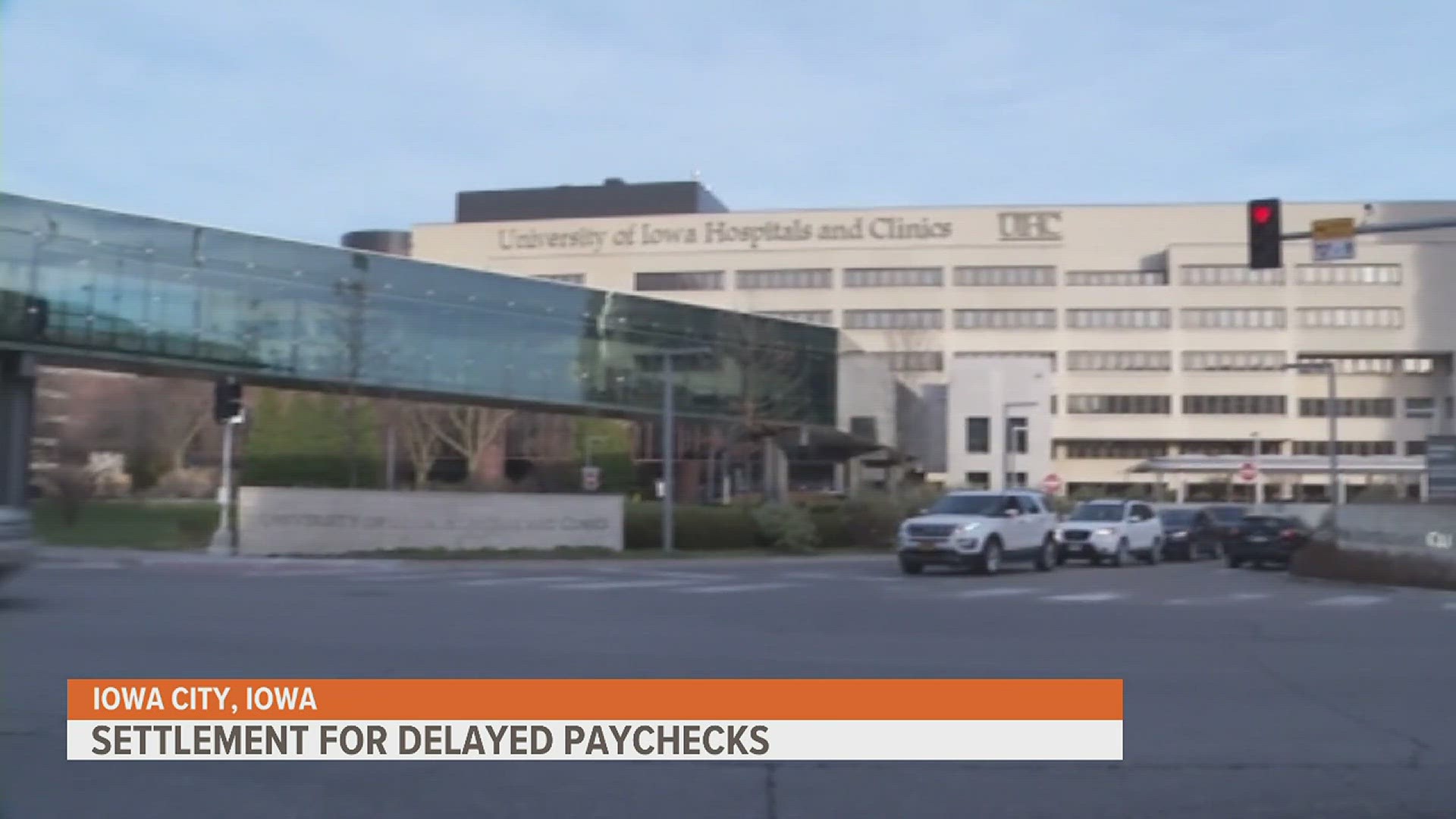 UIHC will have to pay out $15 million for its delayed paycheck system that was in place before 2020.