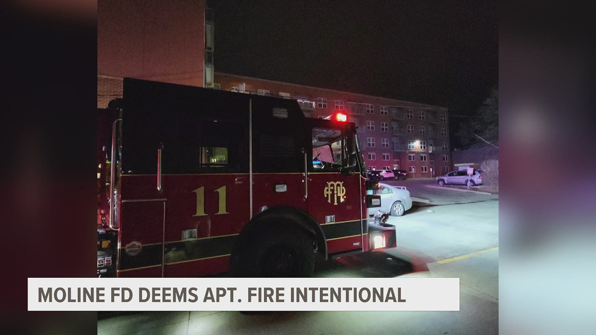 A Wednesday night fire at Moline Enterprise Lofts was found to be intentional, officials say. A suspect was arrested.