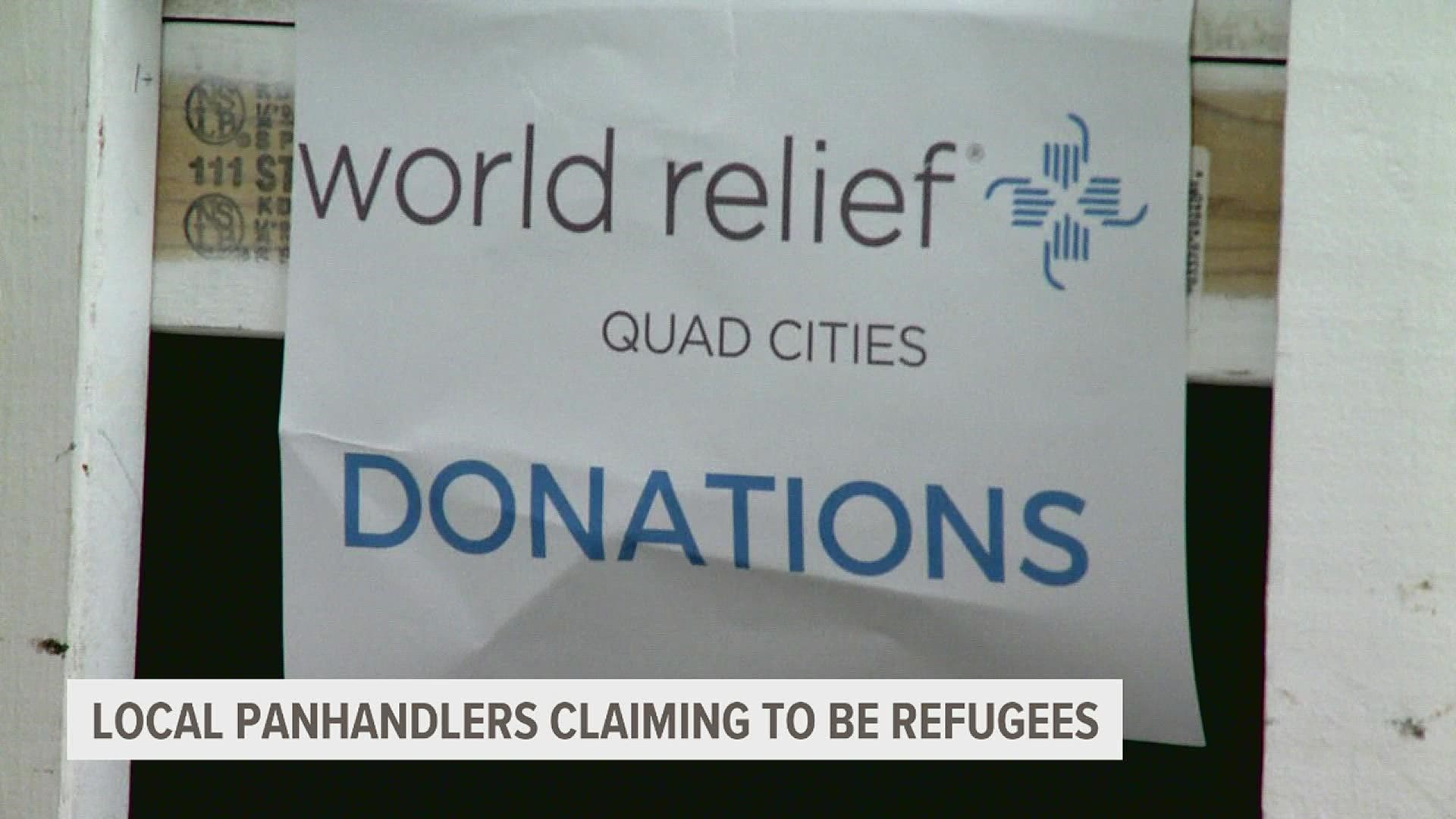 World Relief Quad Cities said its case workers have tried reaching out to several of these groups, but so far they have ran away or refused aid.