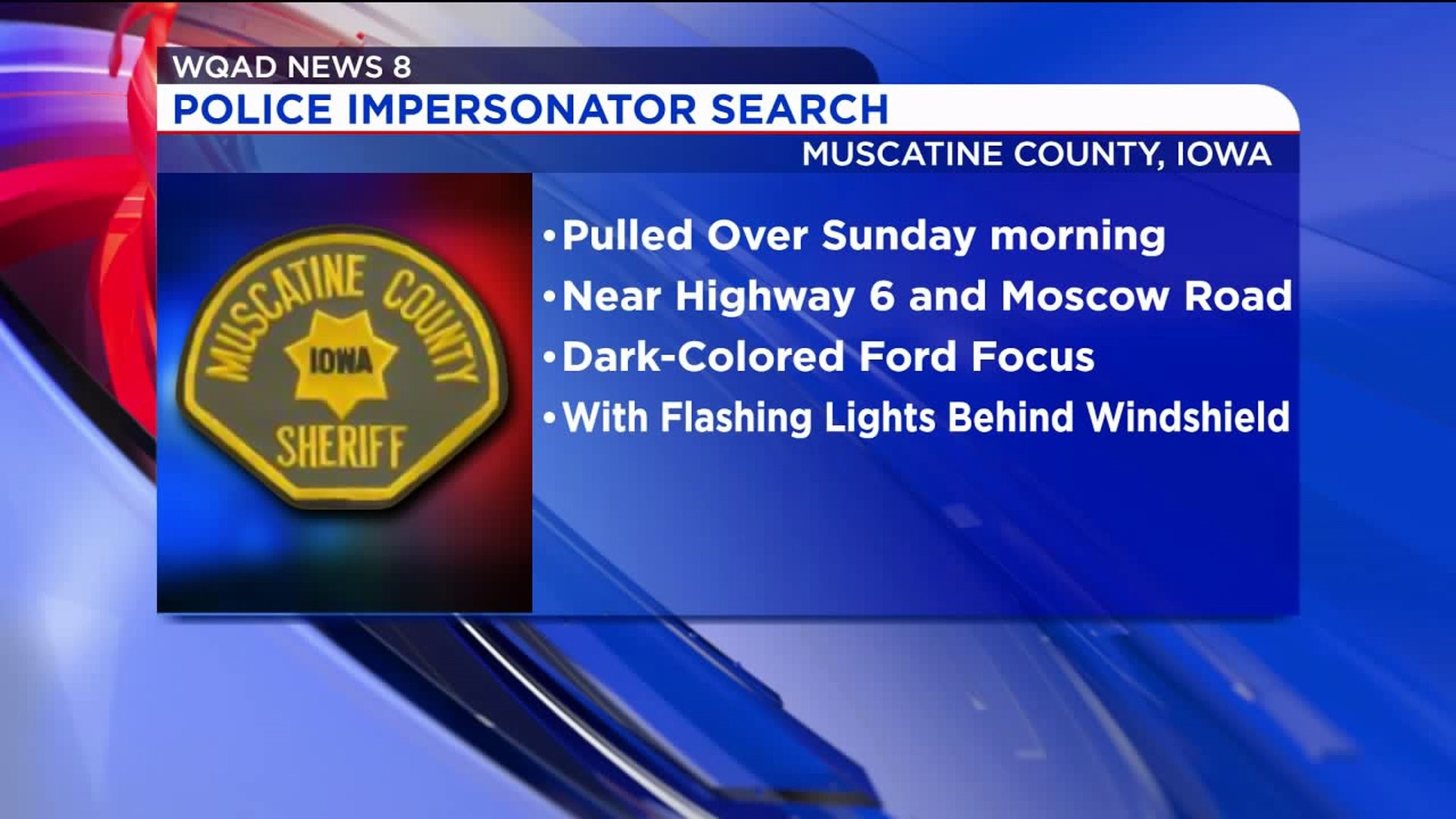Muscatine Police Search for Impersonator