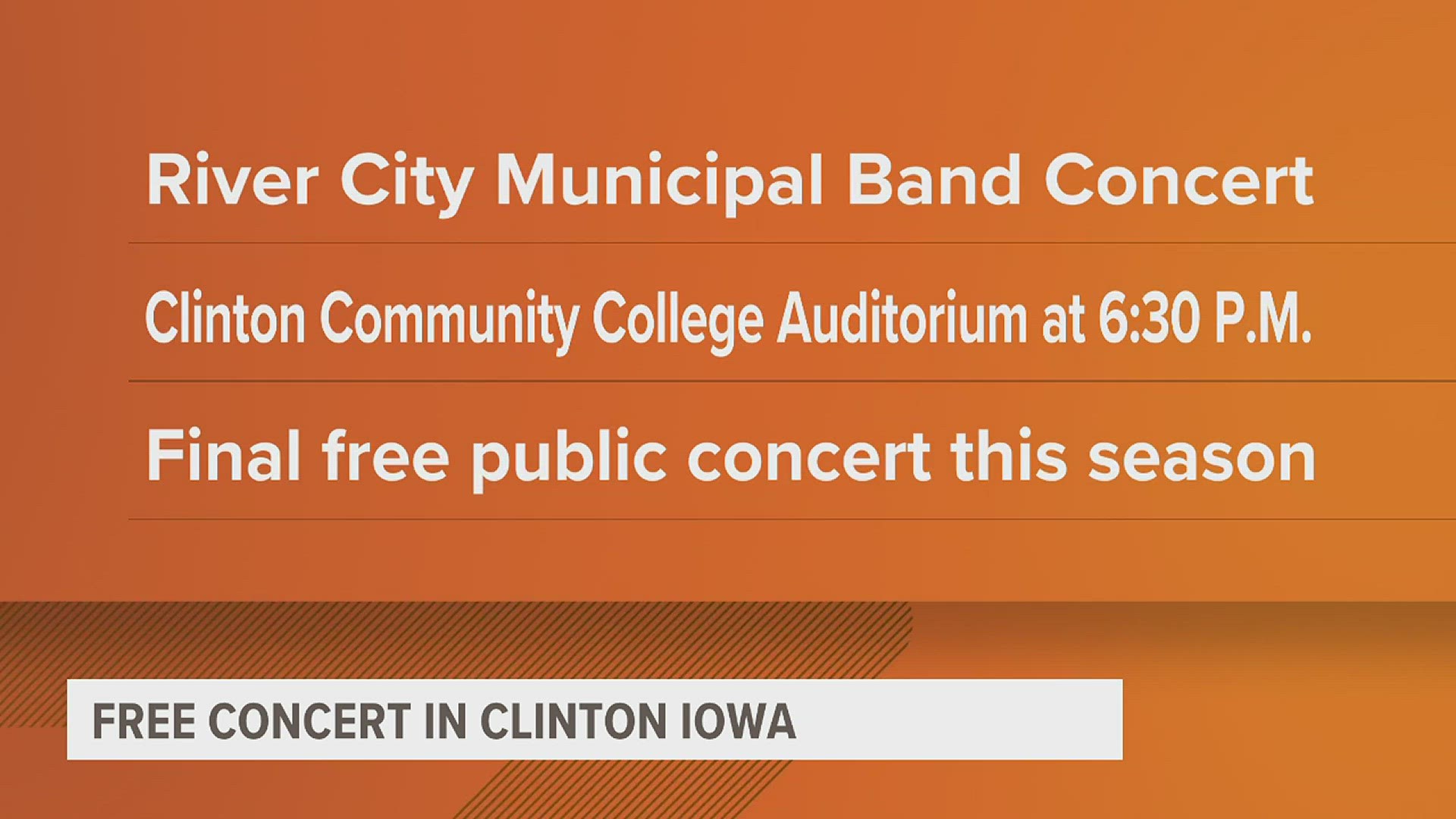 Clinton Community College is hosting a free music concert for the public. The River City Municipal Band will perform many patriotic tunes and classic hits.