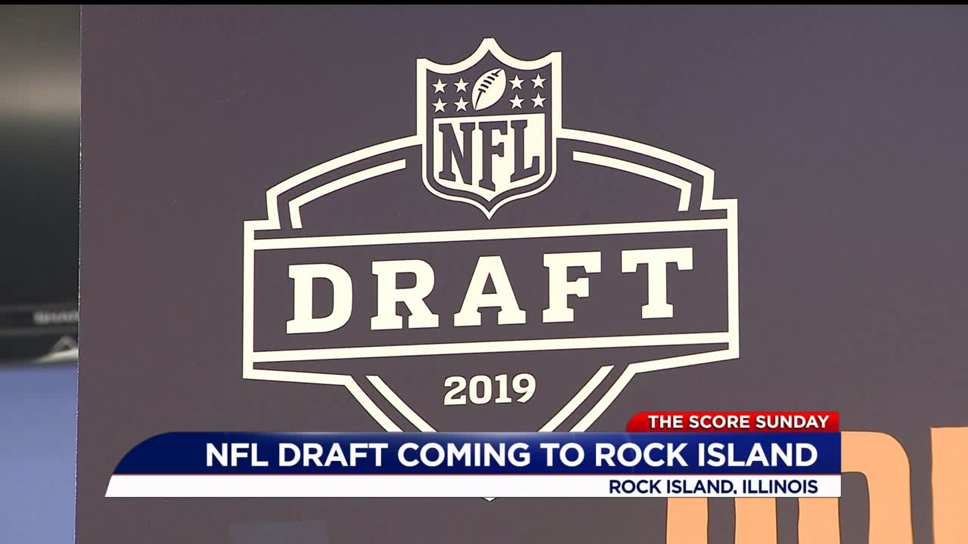 The Score Sunday - NFL Draft coming to Rock Island