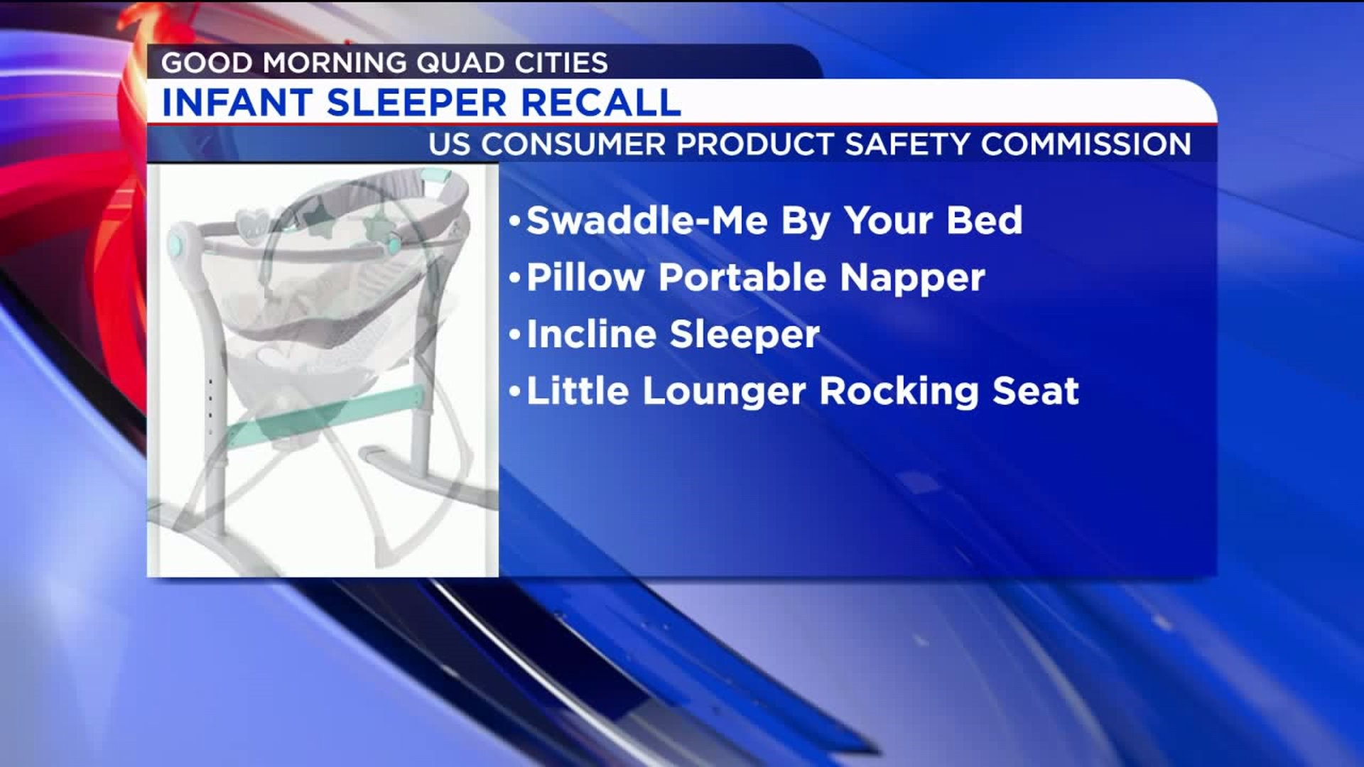 Four Companies Have Recalled More Than 165 000 Infant Incline Sleepers Due To Suffocation Risk