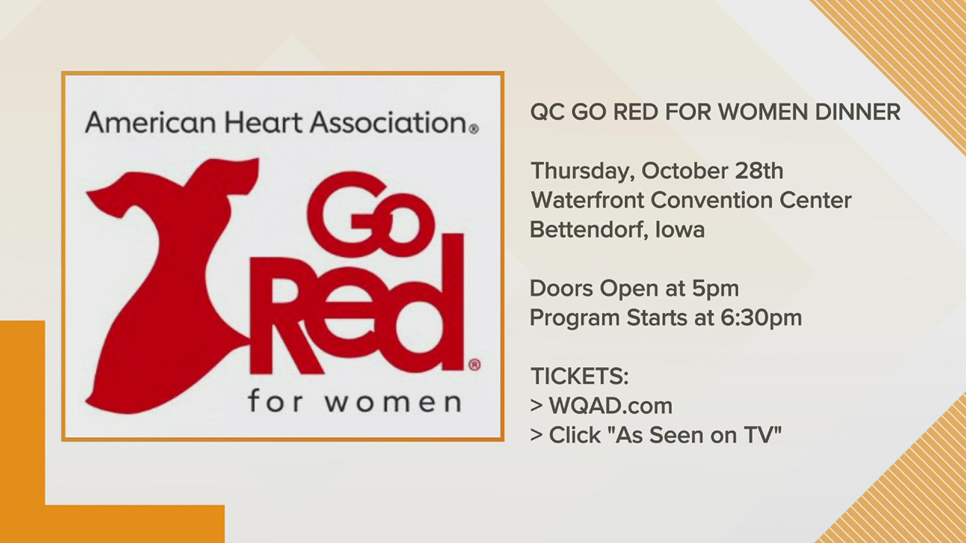 The Quad Cities Go Red for Women Dinner, benefitting the American Heart Association, takes place October 28, 2021