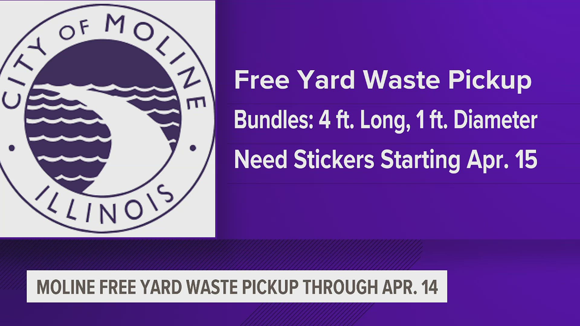 Residents will need to bundle up their items and have yard waste stickers for pickup after the 15th.
