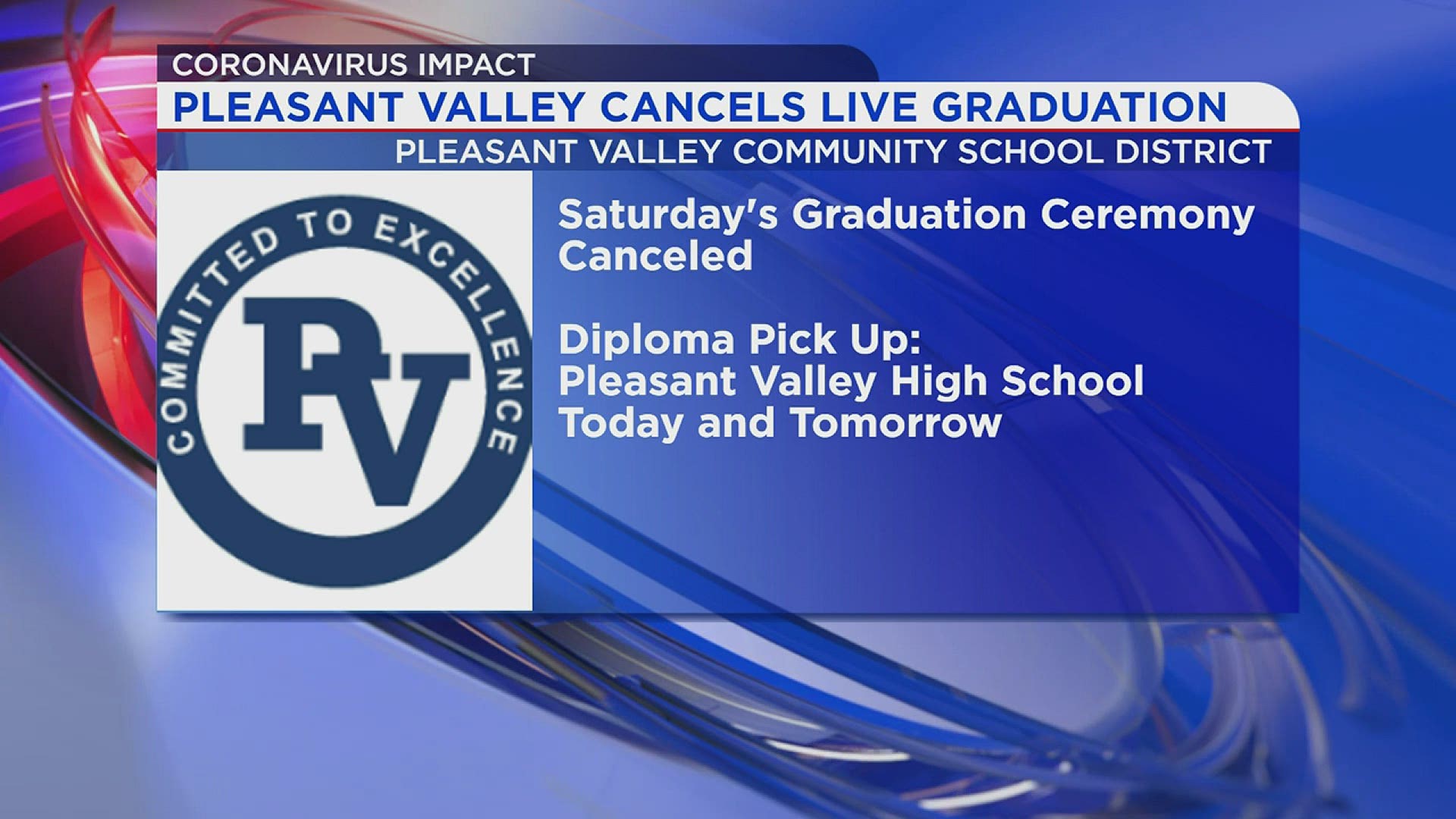 Pleasant Valley graduation canceled