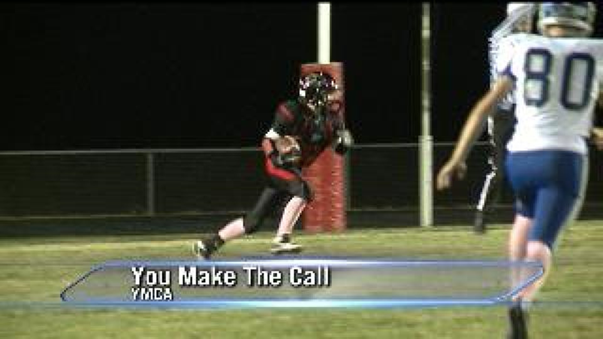 You Make the Call - October 14