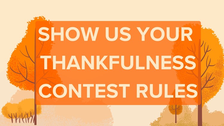 Show Us Your Thankfulness: Rules