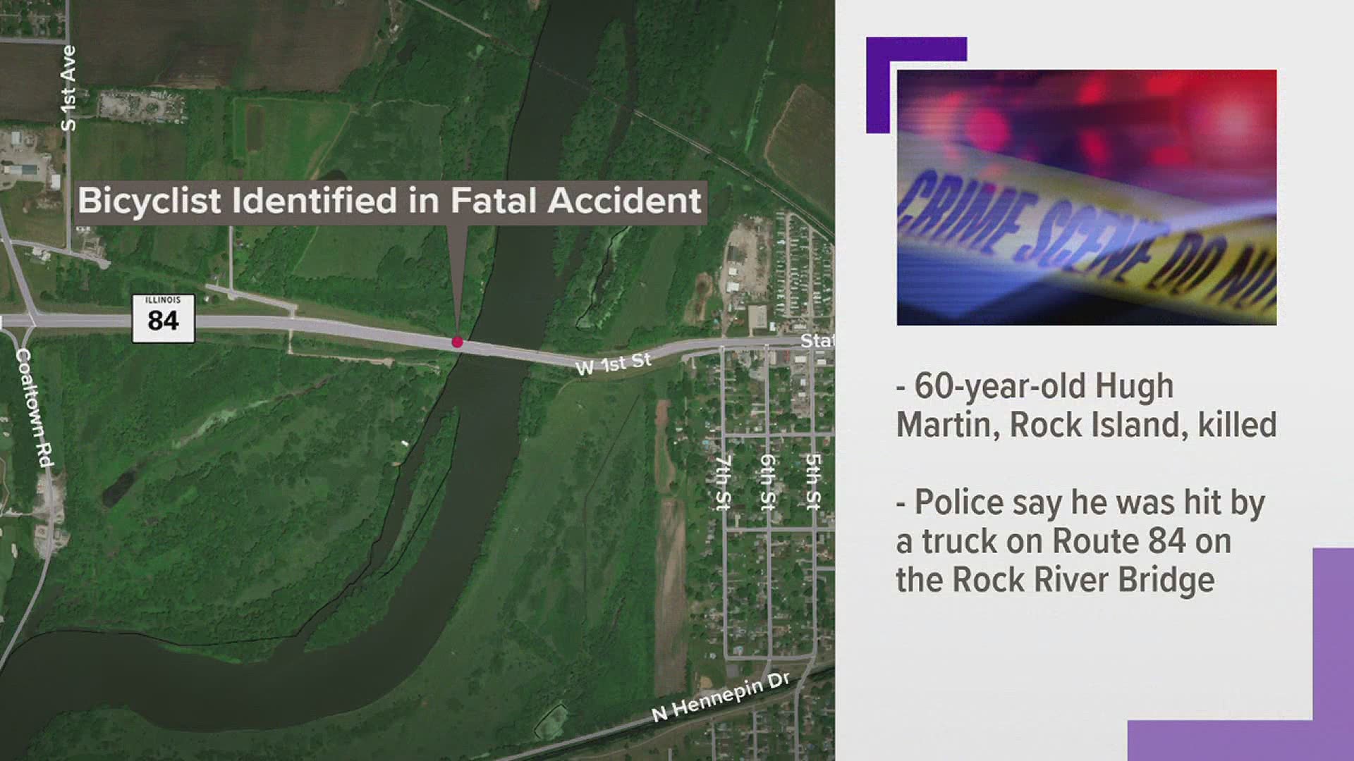 A 60-year-old man riding a bike was hit and killed by a driver on the Rock River Bridge along Illinois Route 84.