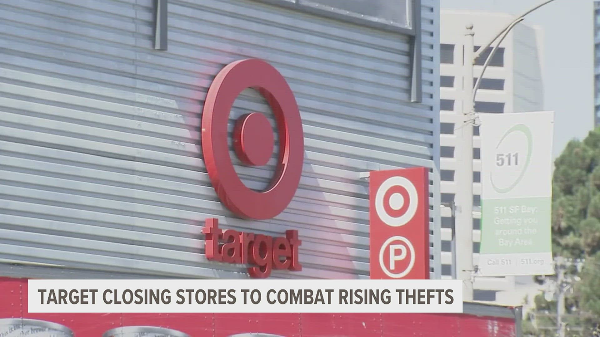 Efforts by Target include hiring more security and locking up specific merchandise. Nine stores will be closed, none of them in Iowa or Illinois.