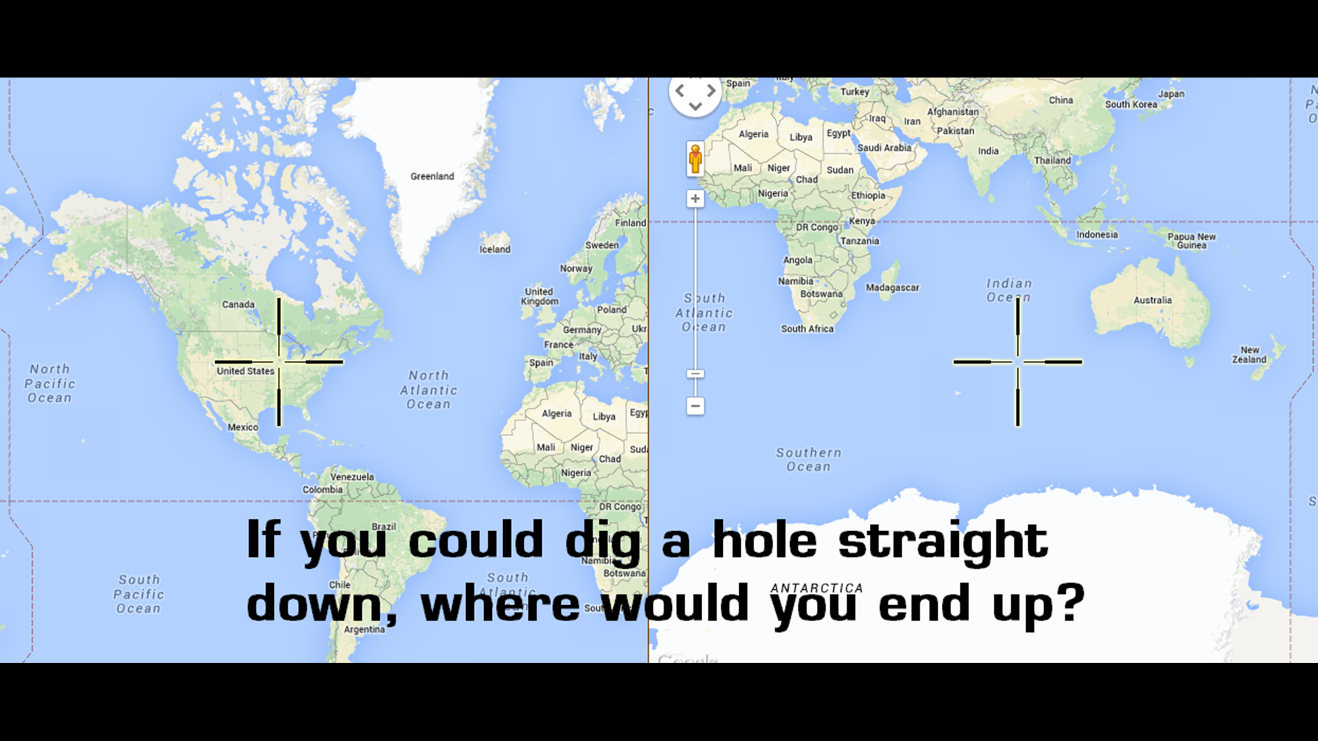 Website allows you to see the exact spot on the other side of the globe ...