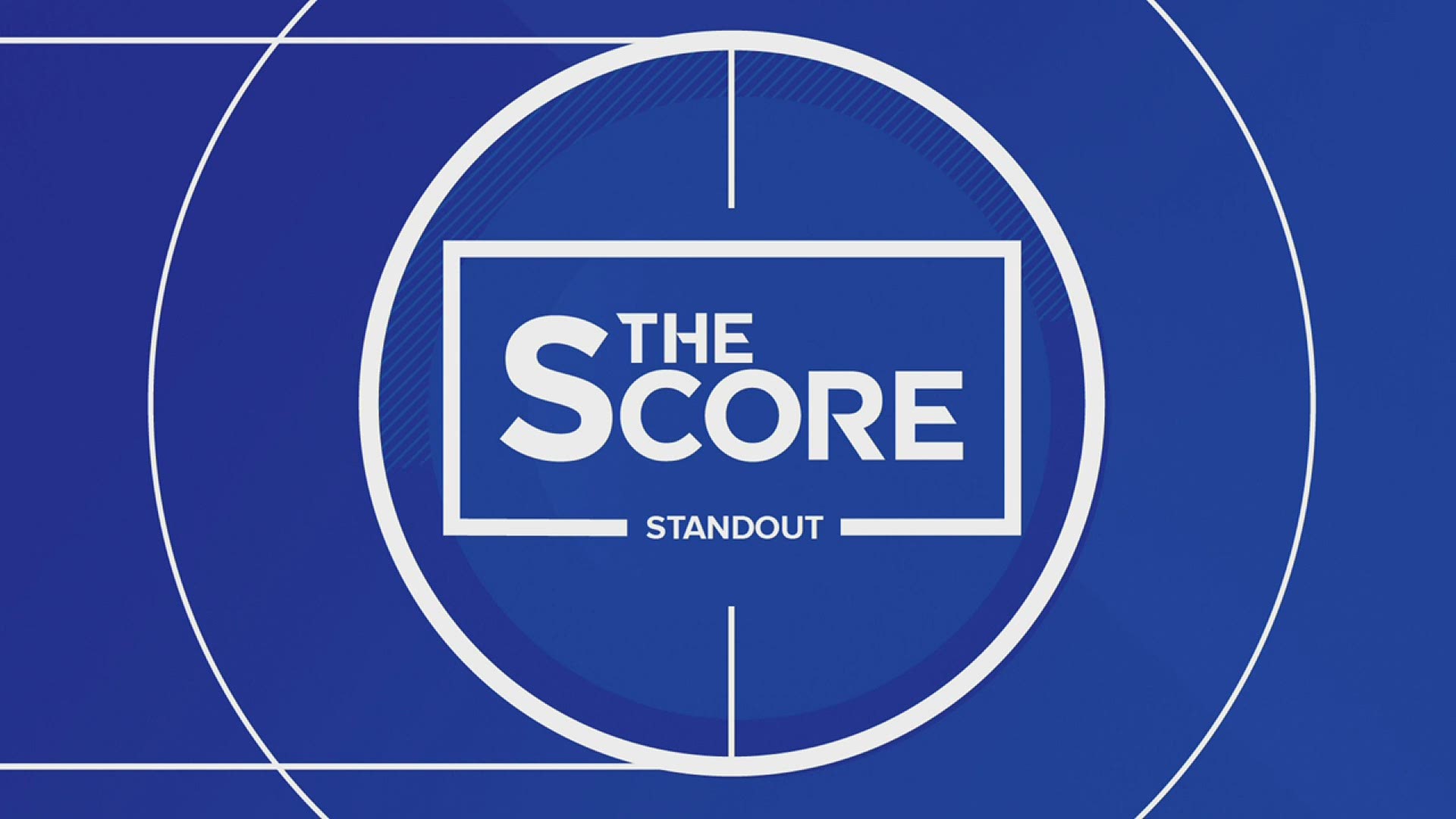 Make sure to vote for this weeks Score Standout. Sponsored by Skilled Neighbors - Plumbers, Pipefitter and HVACR Techs.