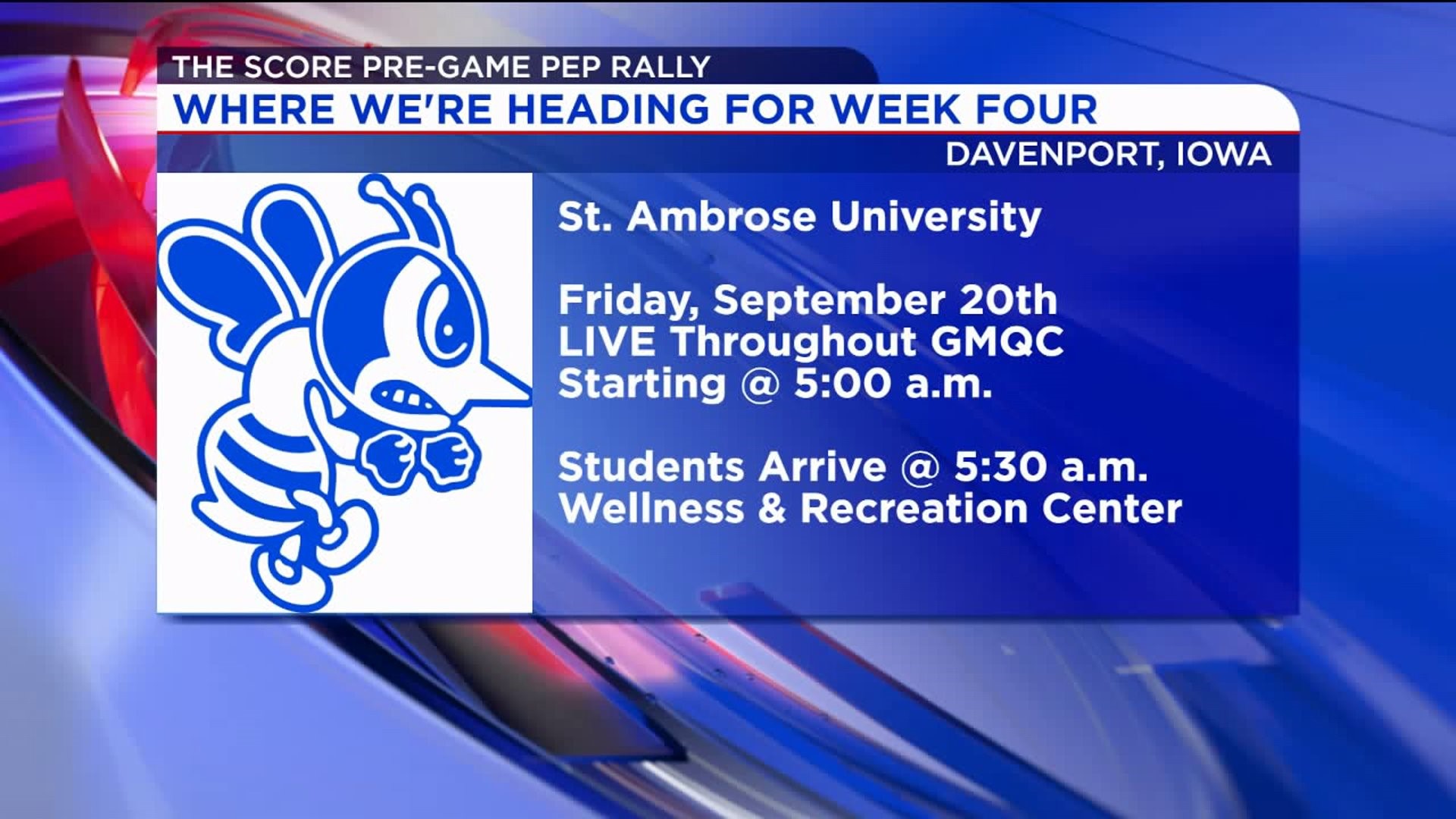 Week 4 of The Score Pre-Game Pep Rally takes us to St. Ambrose!