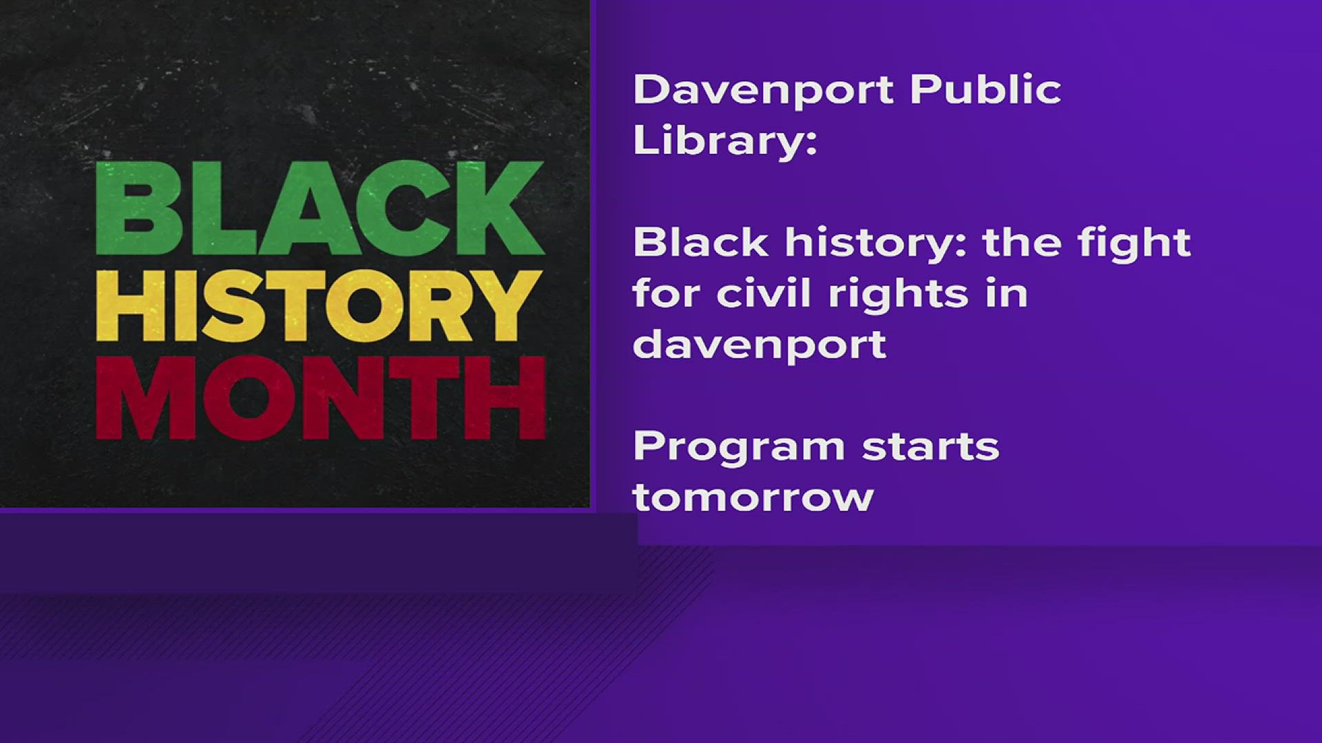 Black History Month is coming, and there are events taking place all over the Quad Cities to celebrate African American history and culture.